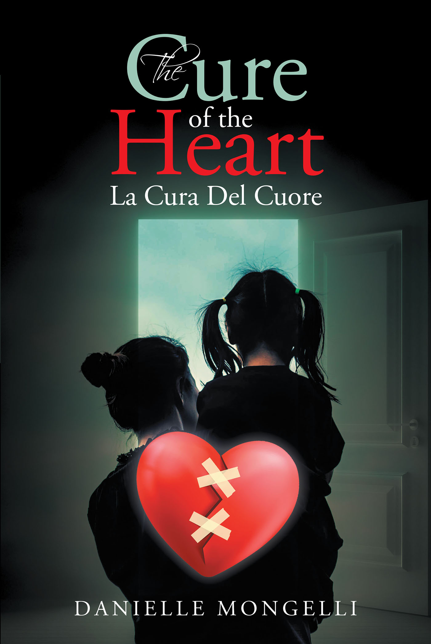 The Cure of the Heart La Cura Del Cuore Cover Image