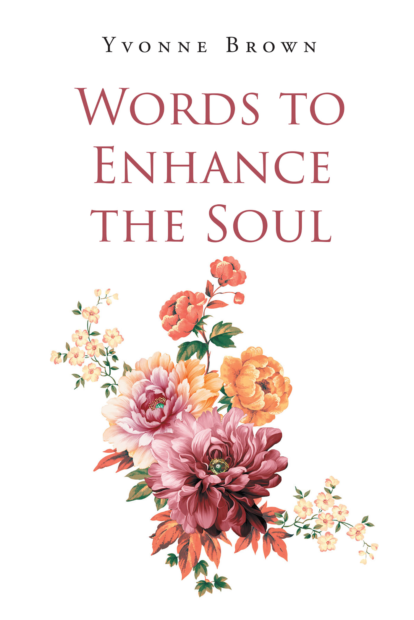 Words to Enhance the Soul Cover Image
