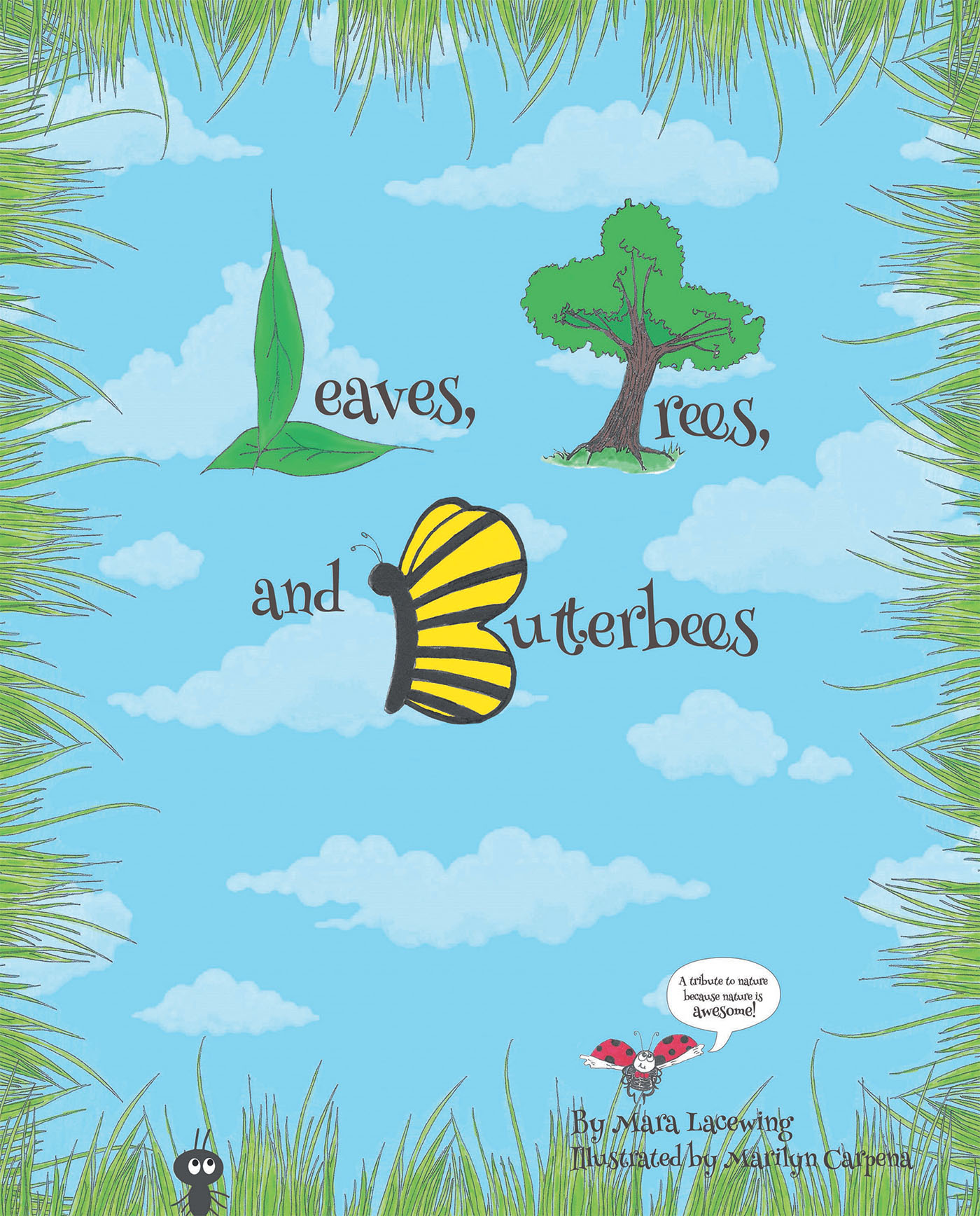 Leaves, Trees, and Butterbees Cover Image