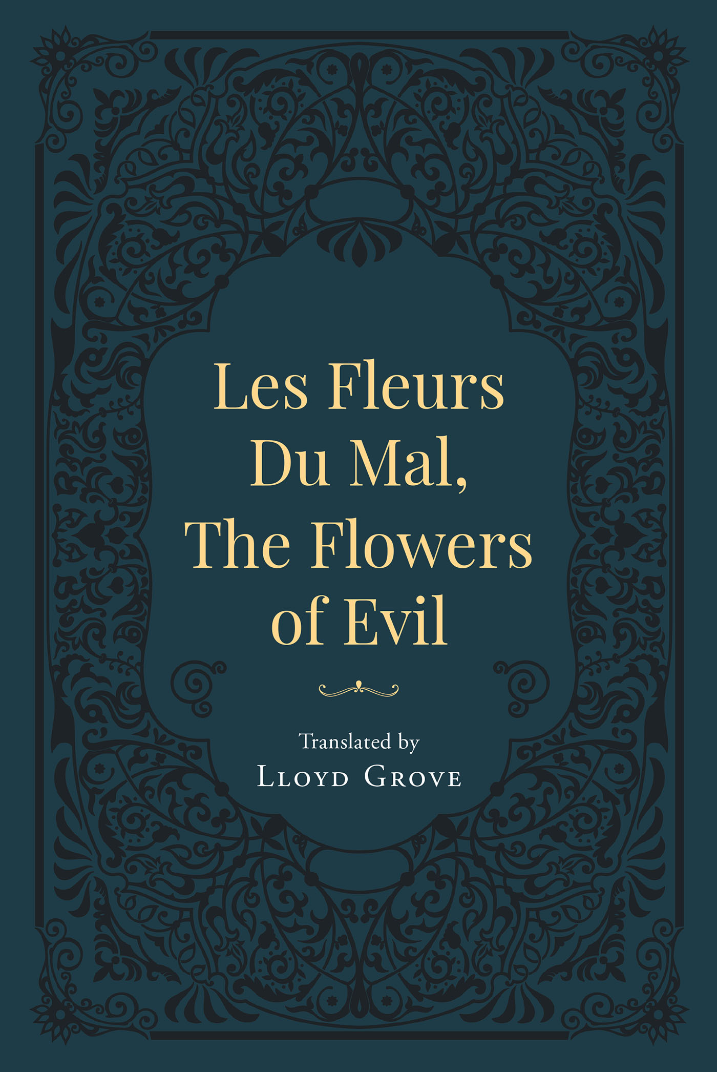 Les Fleurs Du Mal, The Flowers of Evil Cover Image
