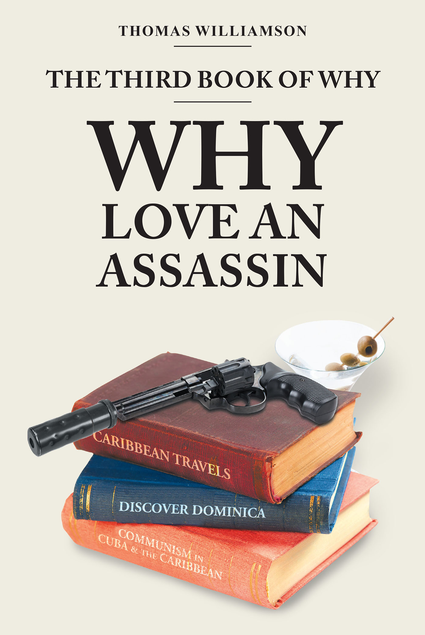 The Third Book of Why - Why Love An Assassin Cover Image