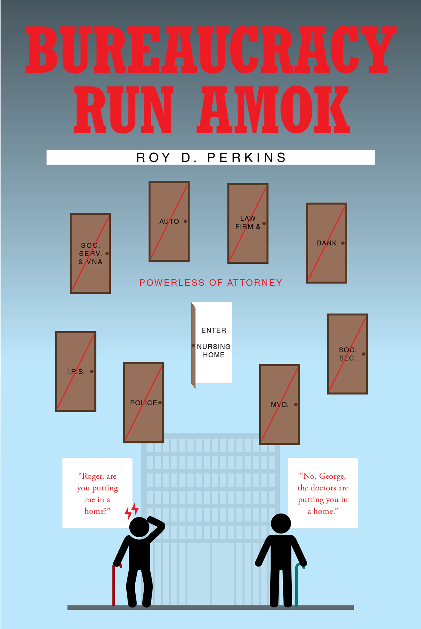 Bureaucracy Run Amok Cover Image