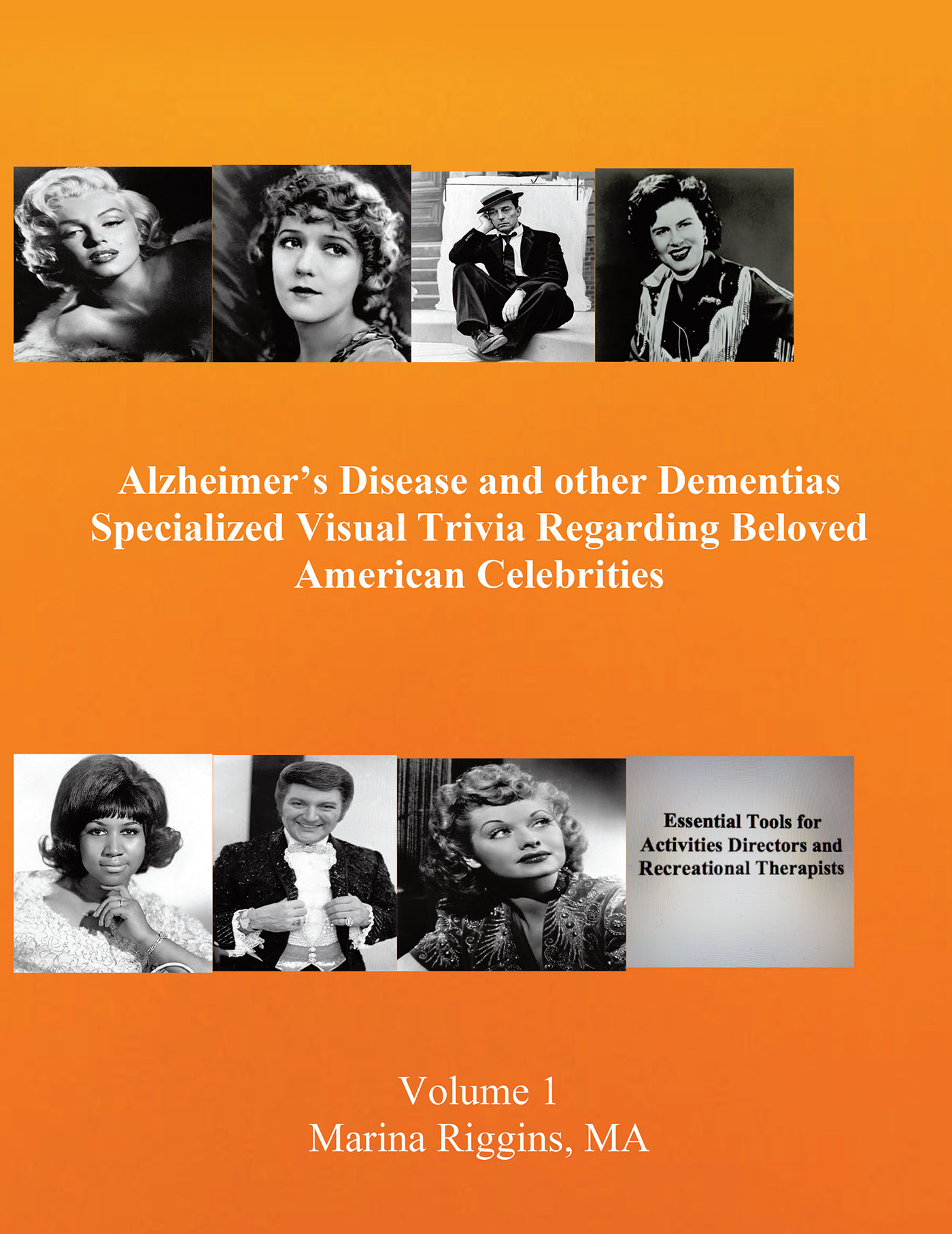 Alzheimer's Disease and other Dementias Specialized Visual trivia Regarding Beloved American Celebrities Cover Image