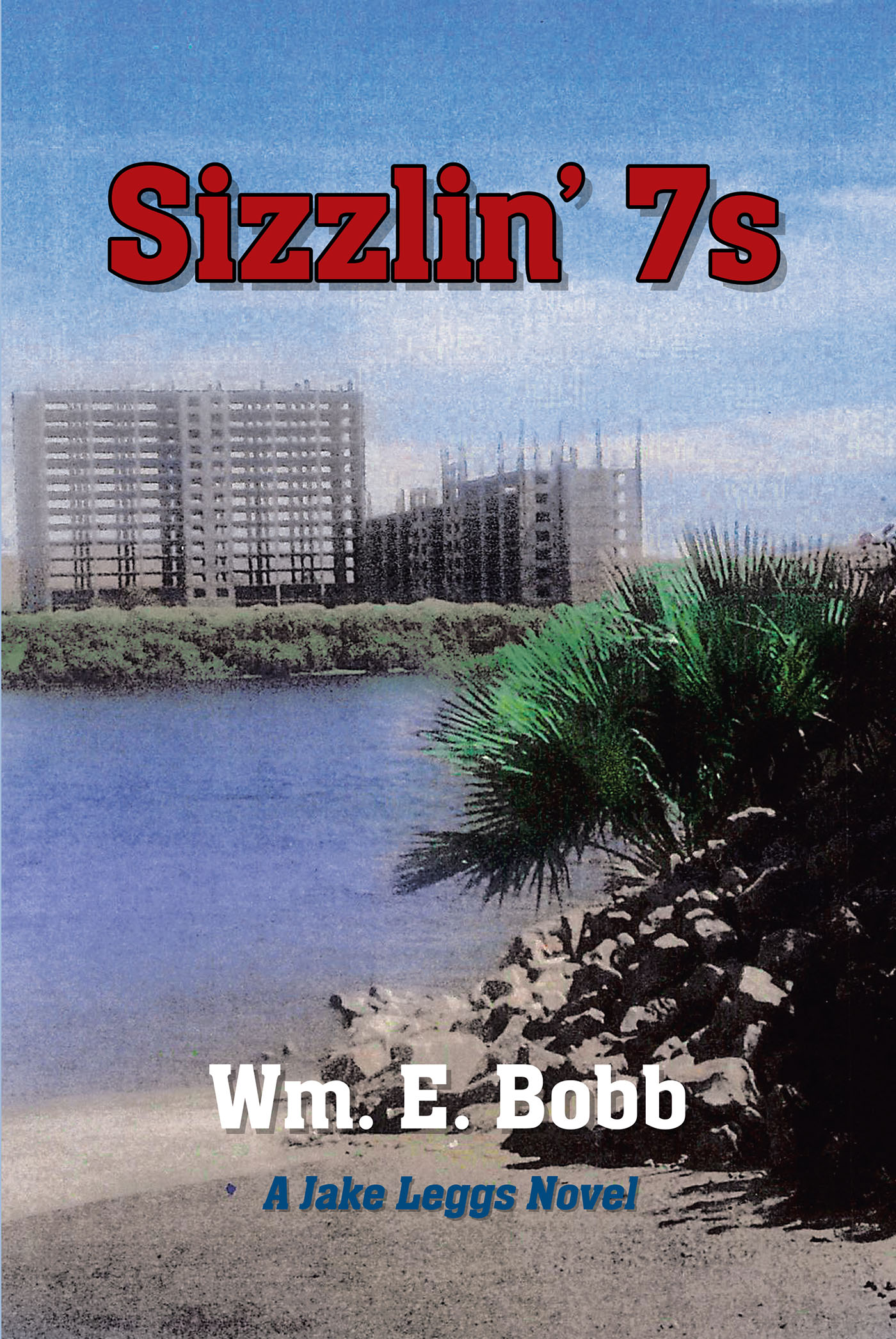 Sizzlin' 7s Cover Image