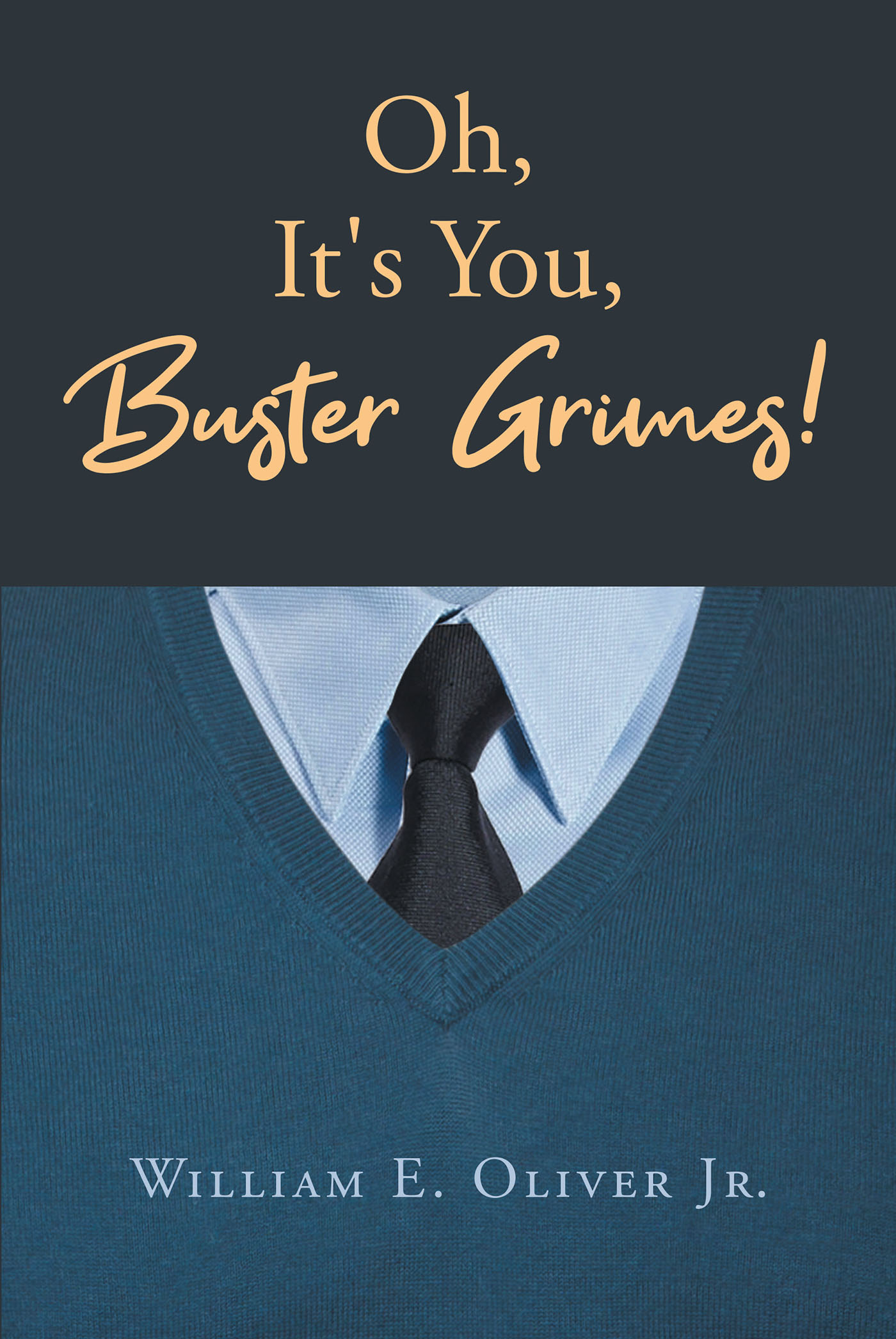 Oh, It's You, Buster Grimes! Cover Image