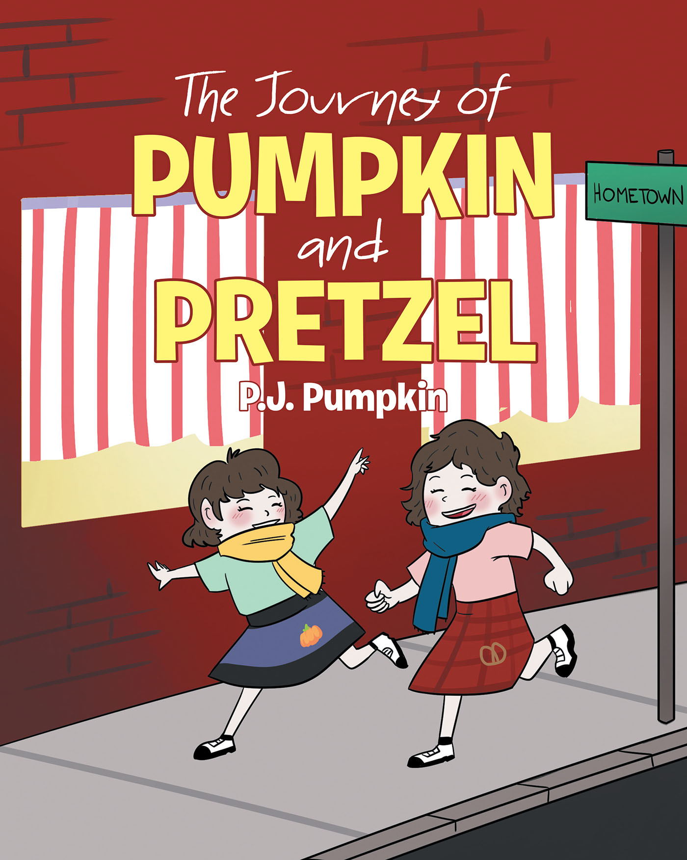 The Journey of Pumpkin and Pretzel Cover Image