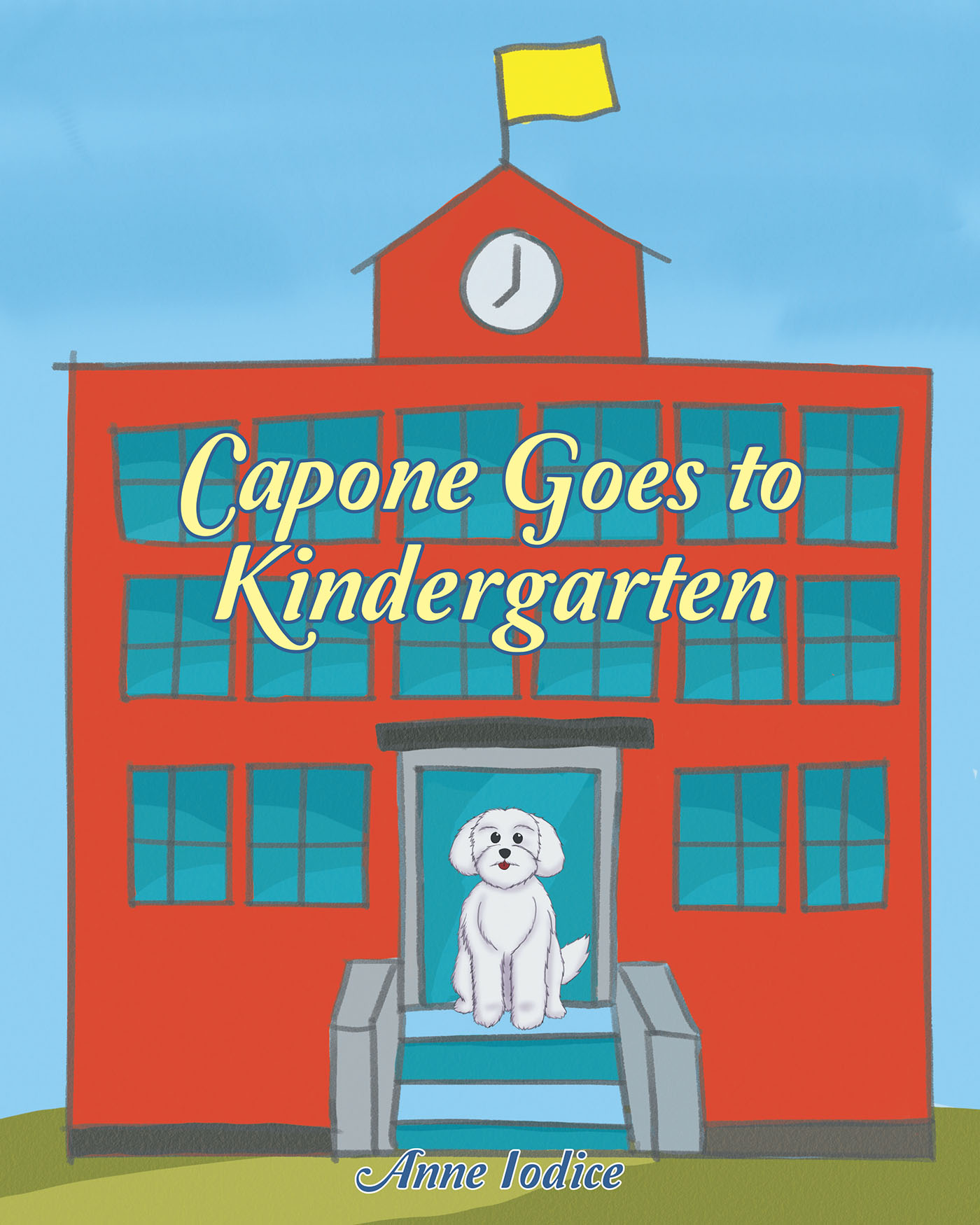Capone Goes to Kindergarten Cover Image
