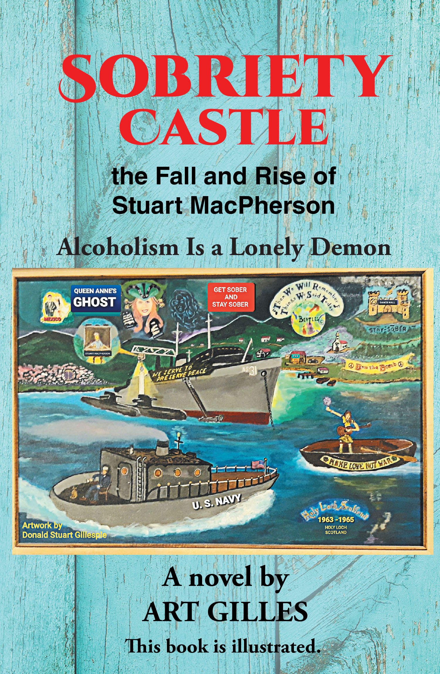 Sobriety Castle the Fall and Rise of Stuart MacPherson Cover Image