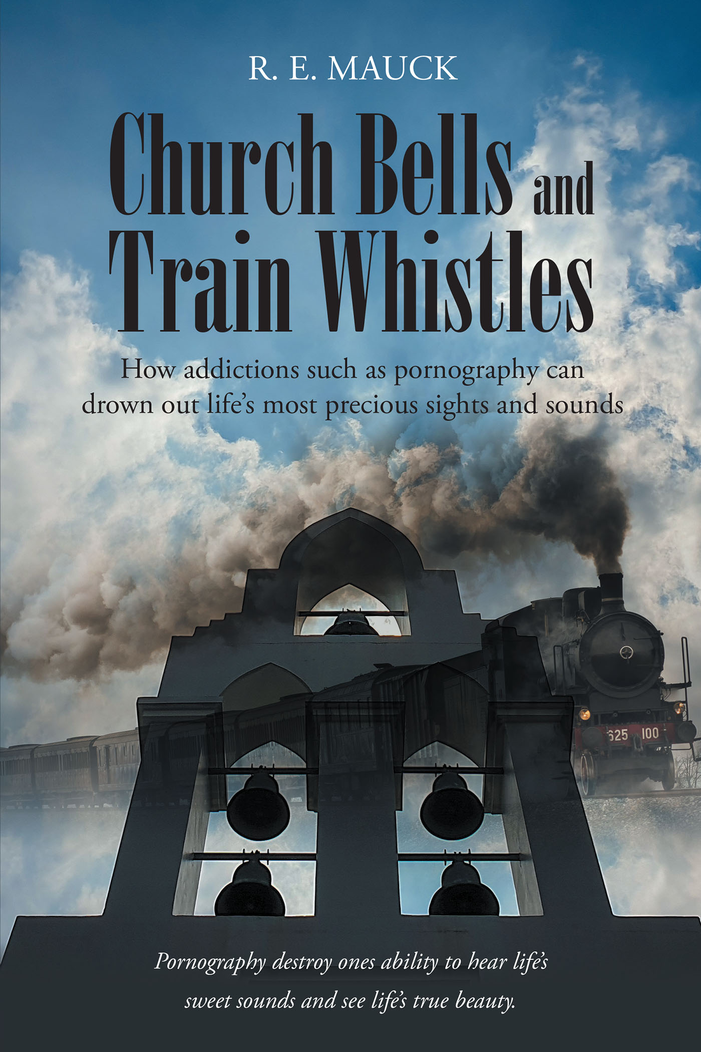 Church Bells and Train Whistles Cover Image