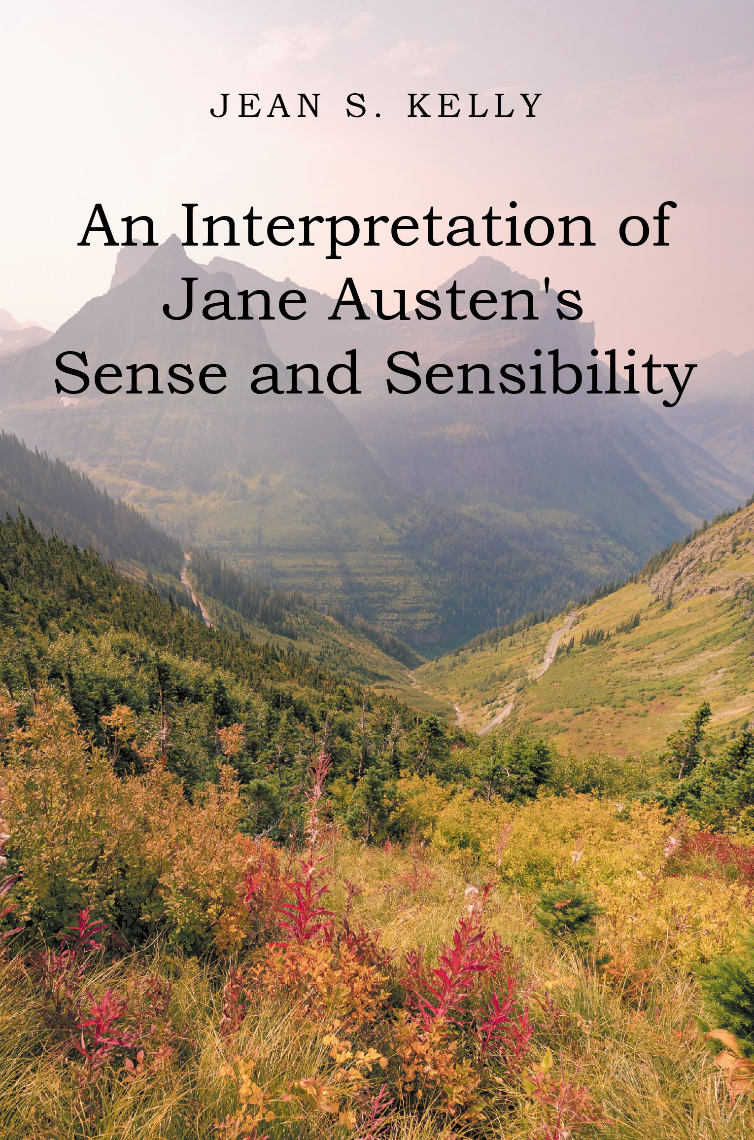 An Interpretation of Jane Austen's Sense and Sensibility Cover Image