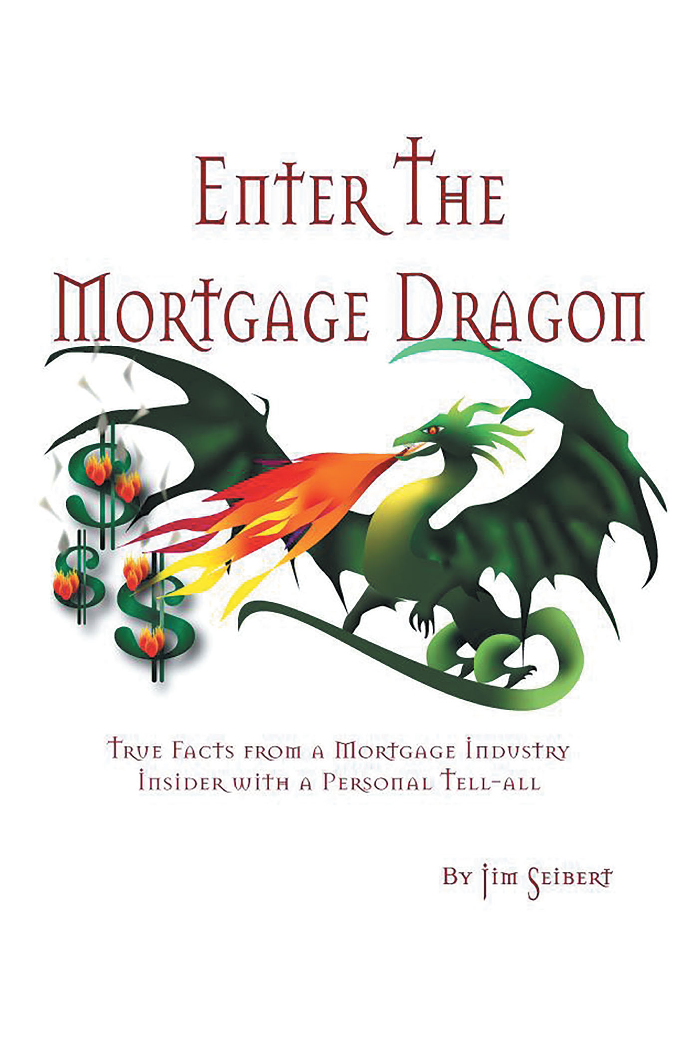 Enter the Mortgage Dragon Cover Image