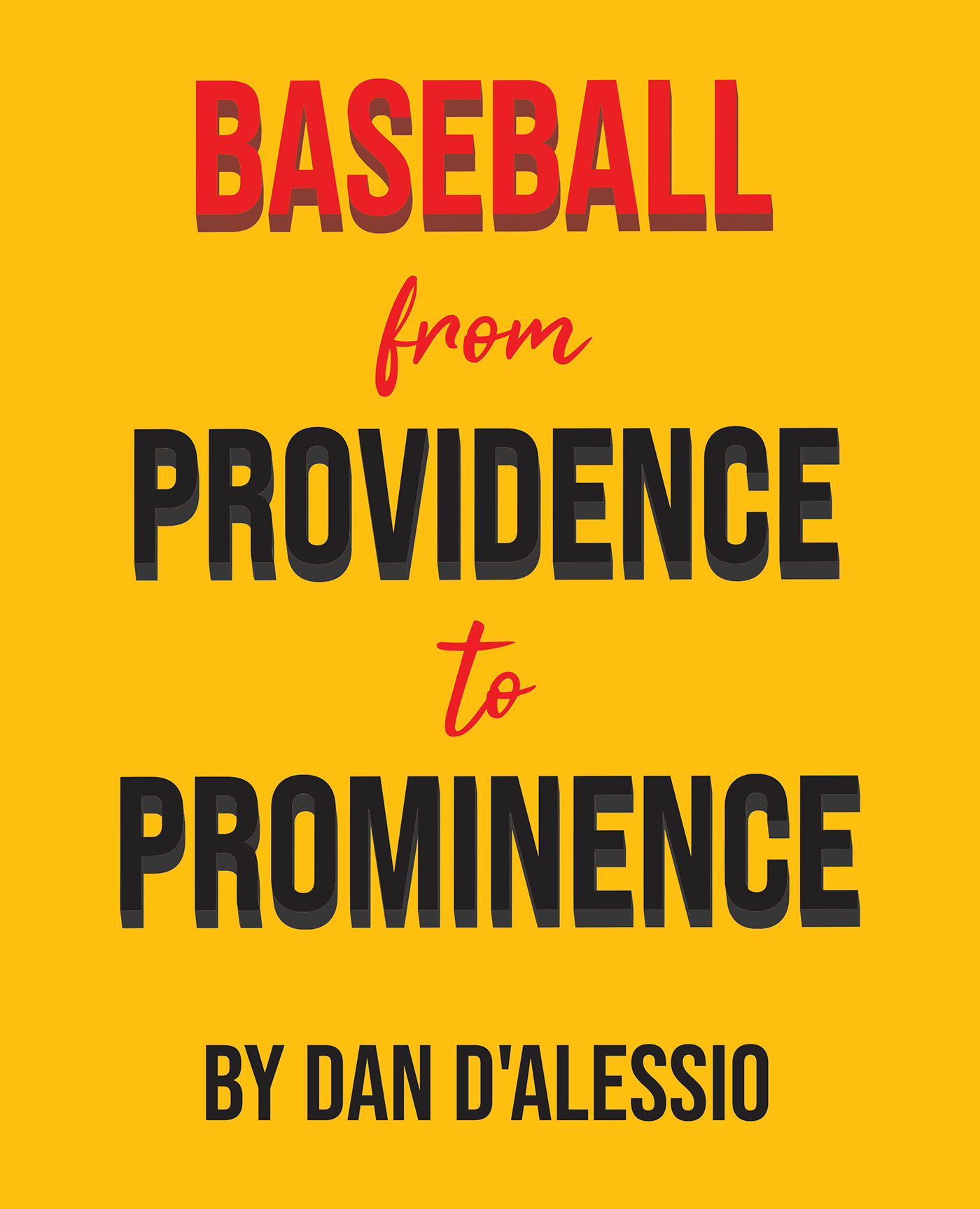 Baseball from Providence to Prominence Cover Image