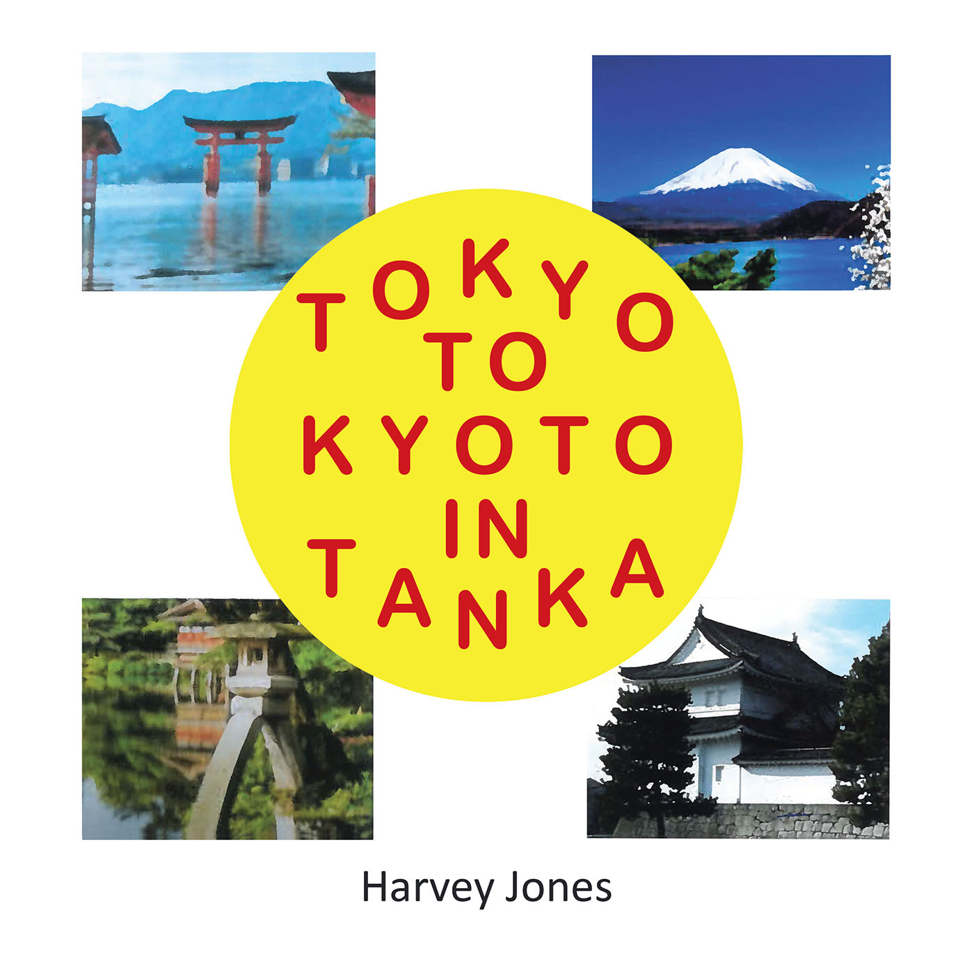 Tokyo to Kyoto in Tanka Cover Image