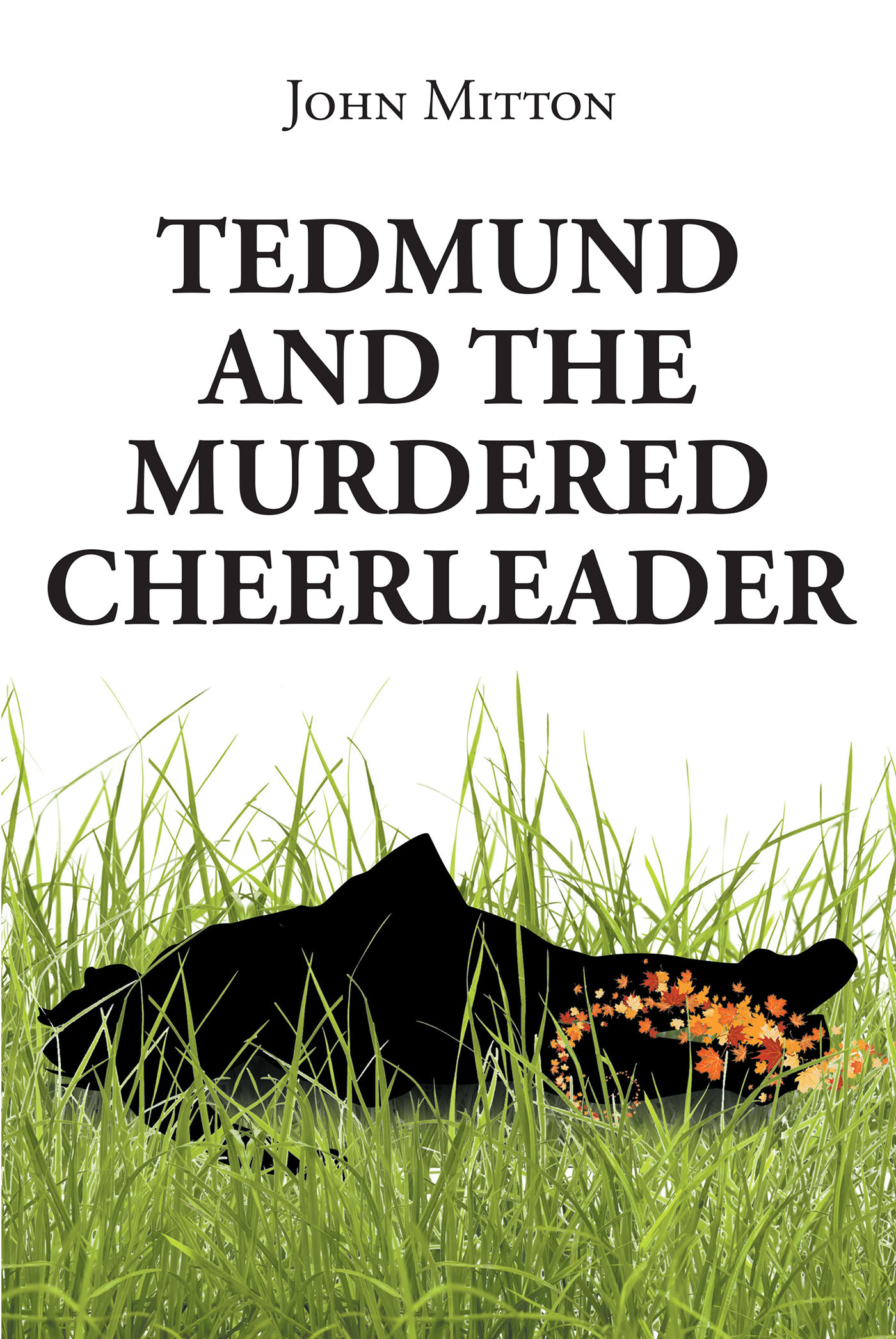 Tedmund and the Murdered Cheerleader Cover Image