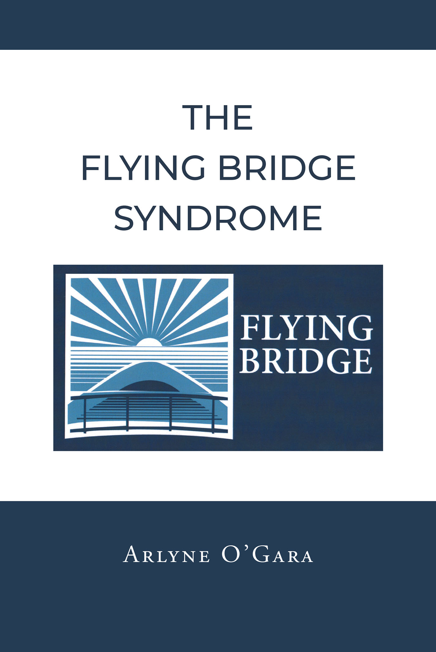 The Flying Bridge Syndrome Cover Image