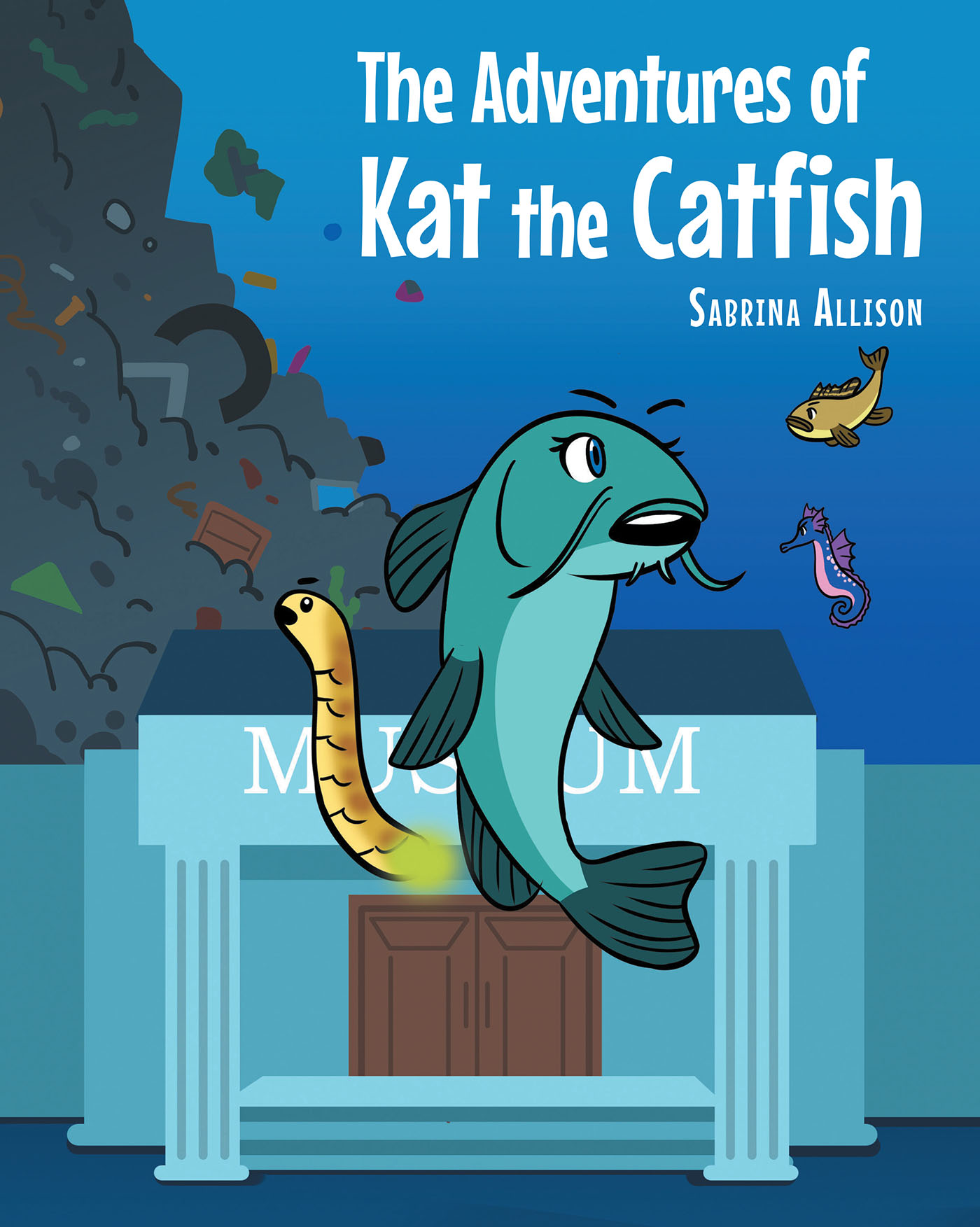 The Adventures of Kat the Catfish Cover Image