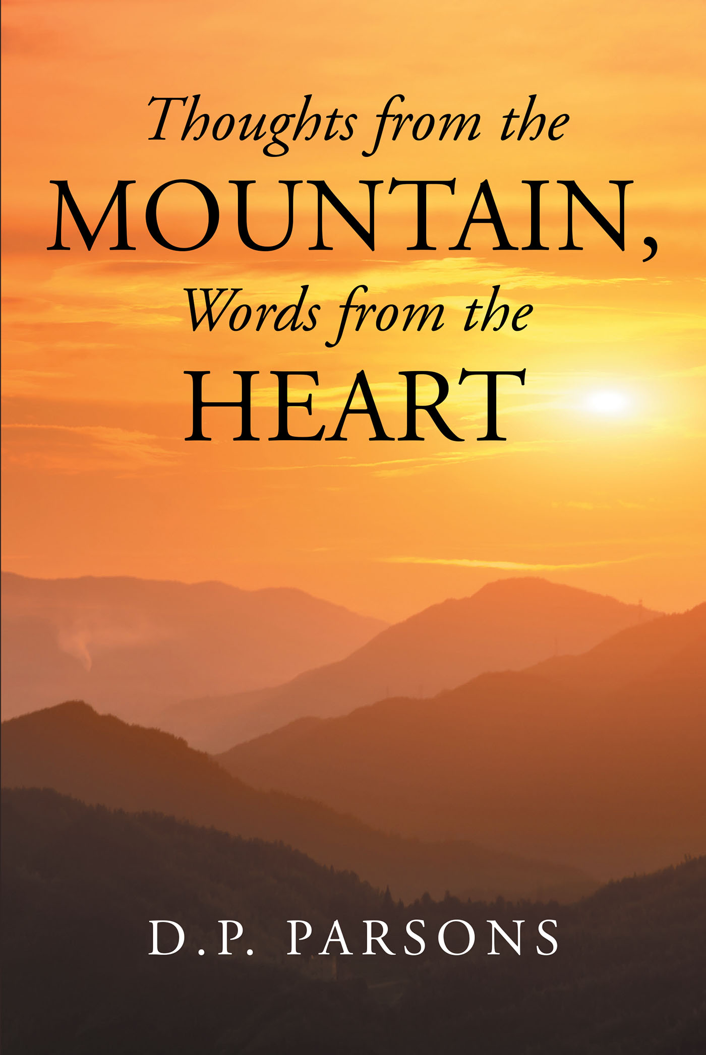 Thoughts from the Mountain, Words from the Heart Cover Image