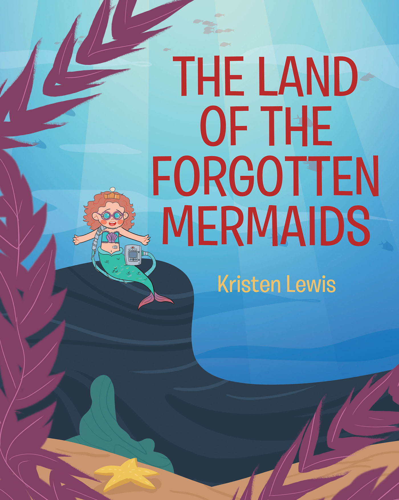 The Land of the Forgotten Mermaids Cover Image