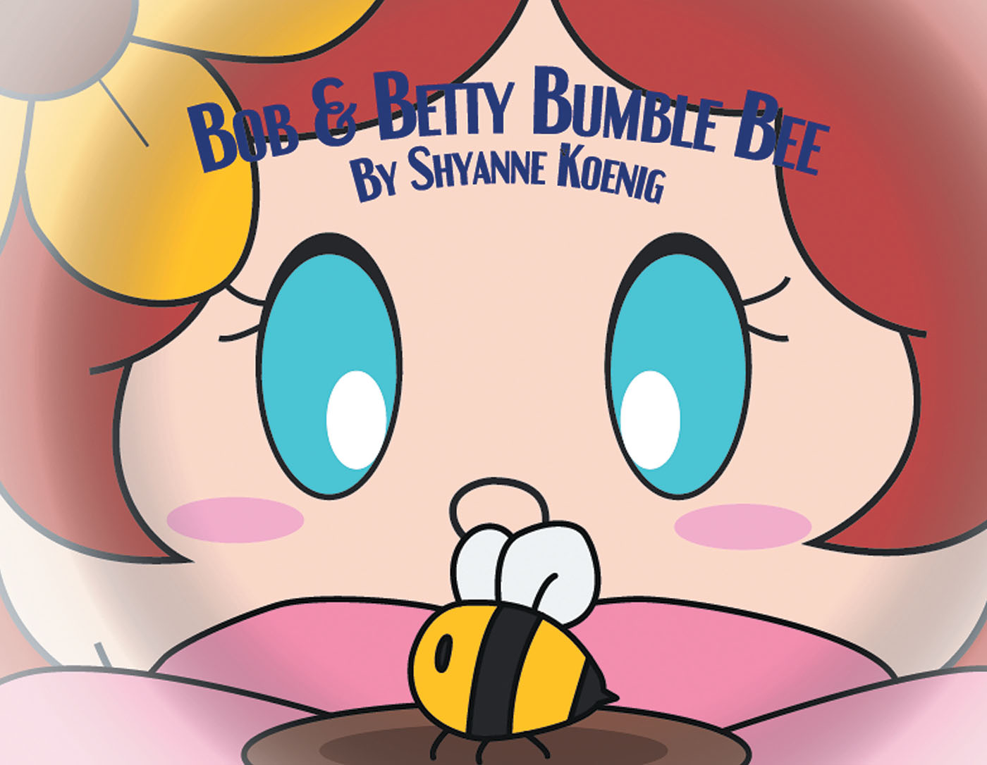 Bob and Betty Bumble Bee Cover Image