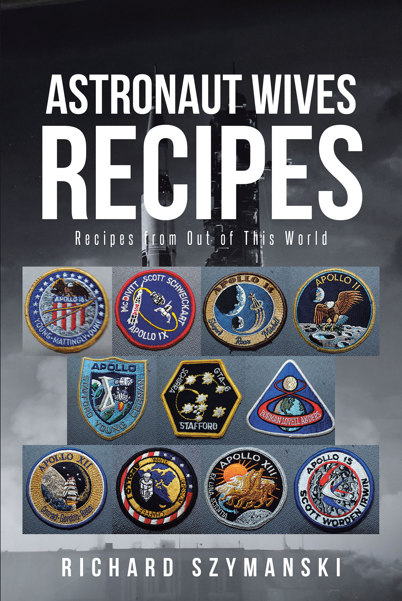 Astronaut Wives Recipes Cover Image