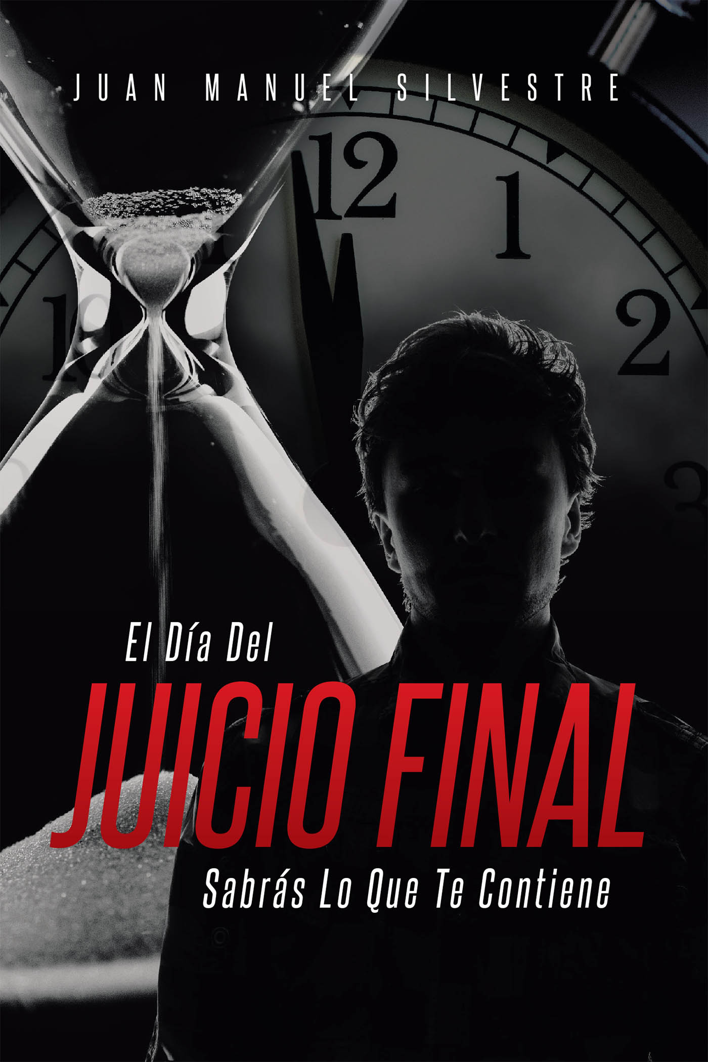 El Día Del Juicio Final Sabrás  Lo Que Te Contiene Cover Image