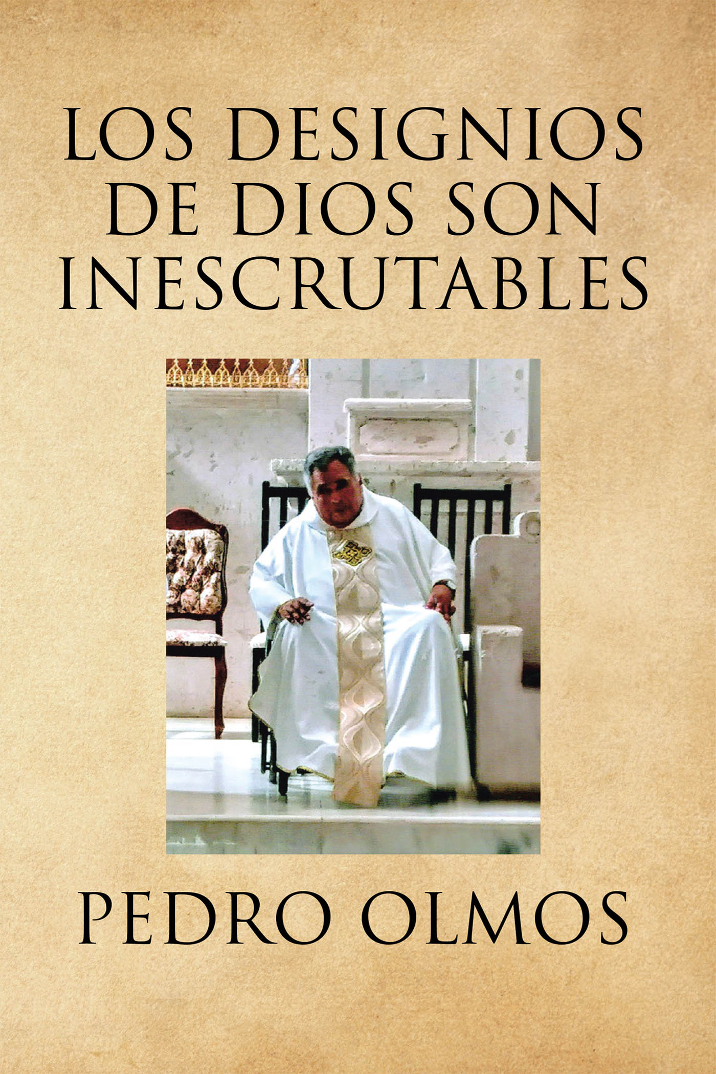 Los Designios De Dios Son Inescrutables Cover Image