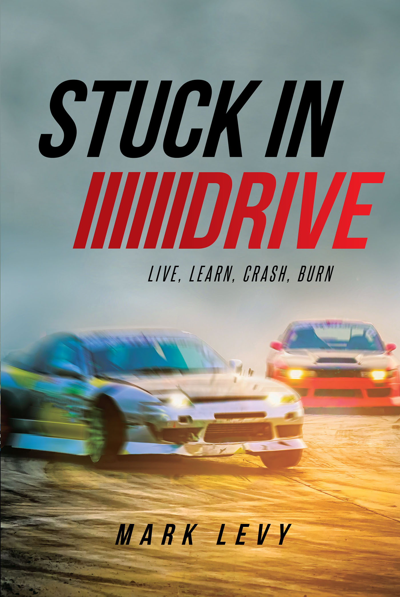 Stuck in Drive  Cover Image