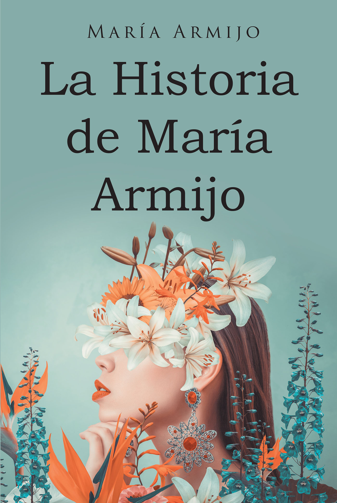 La Historia de María Armijo Cover Image