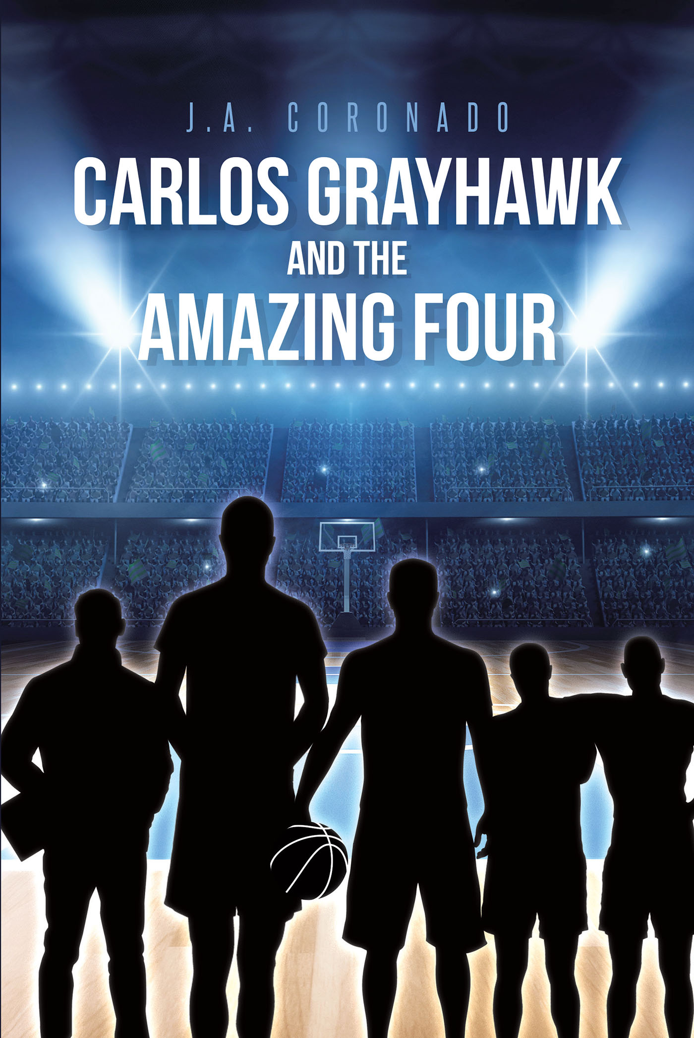 Carlos Grayhawk and the Amazing Four Cover Image