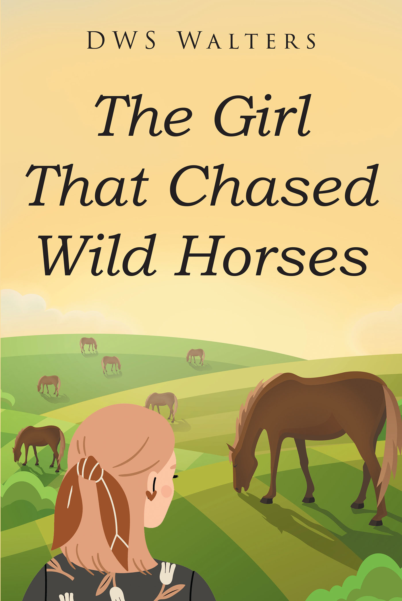 The Girl That Chased Wild Horses Cover Image