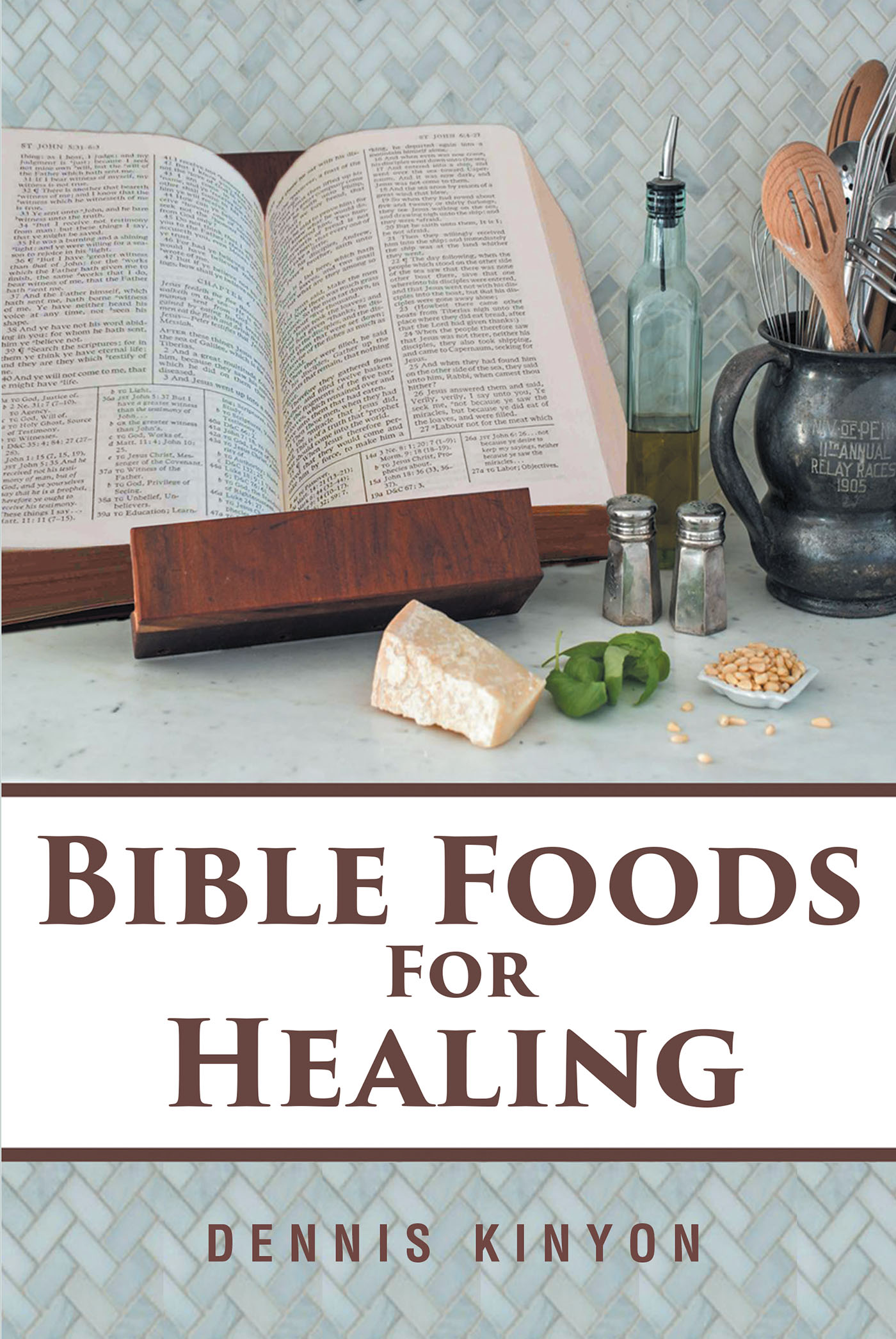 Bible Foods for Healing Cover Image