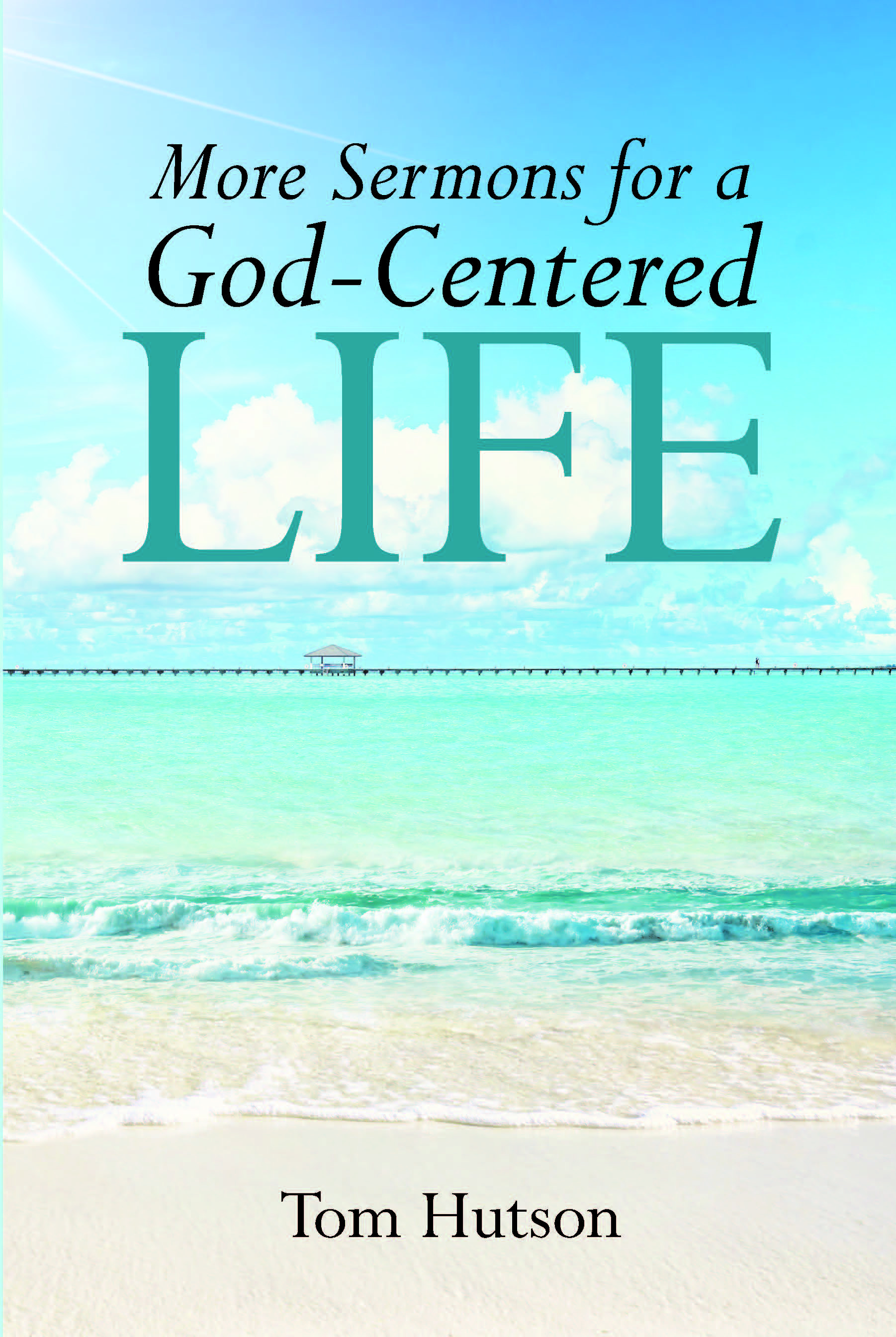 More Sermons for a God Centered Life Cover Image