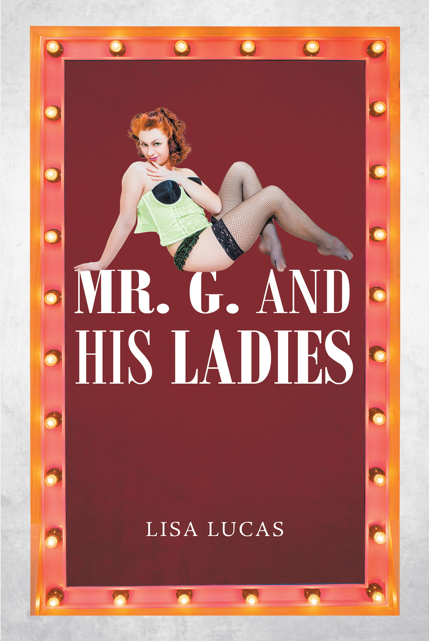 Mr. G. and His Ladies Cover Image