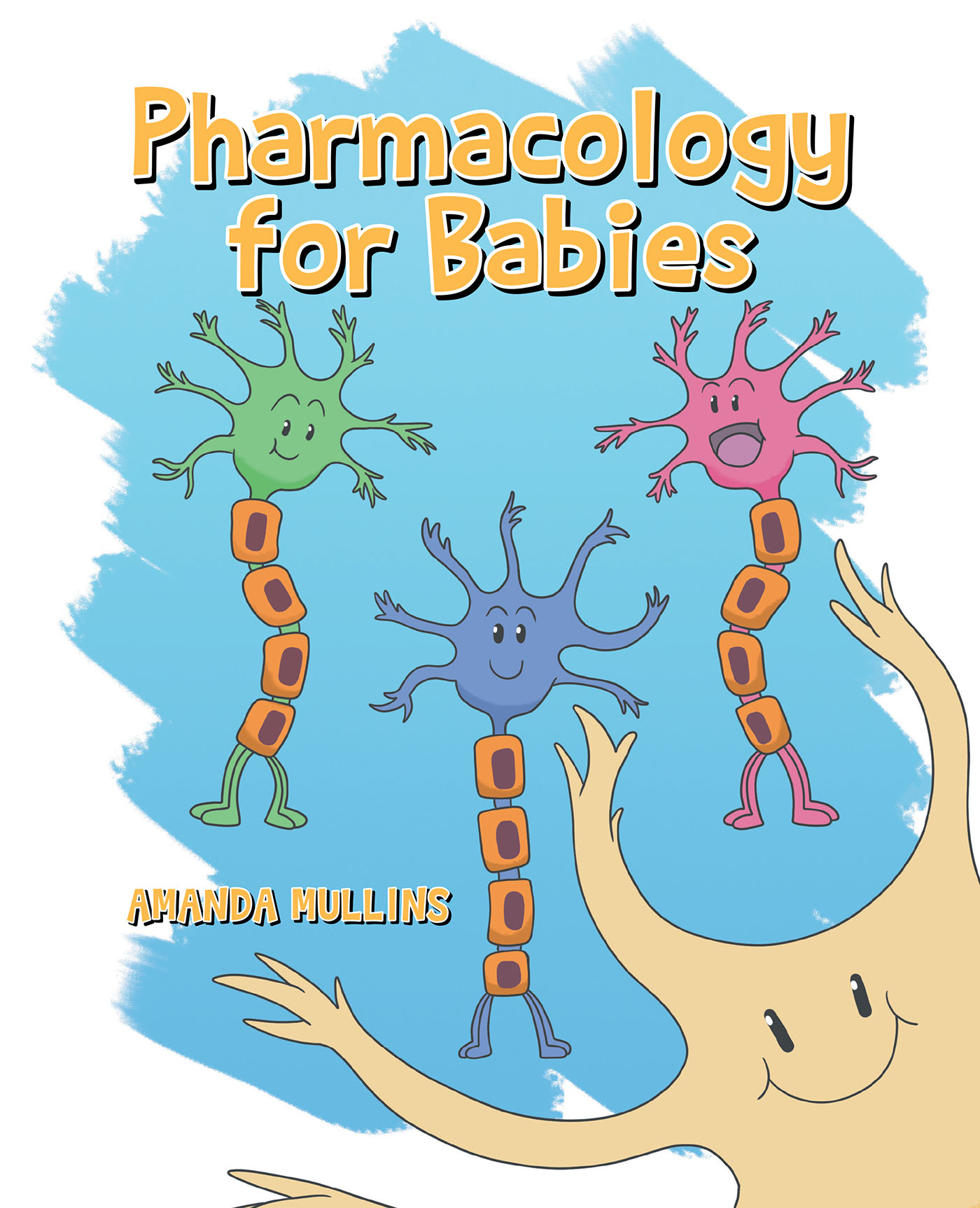 Pharmacology For Babies Cover Image