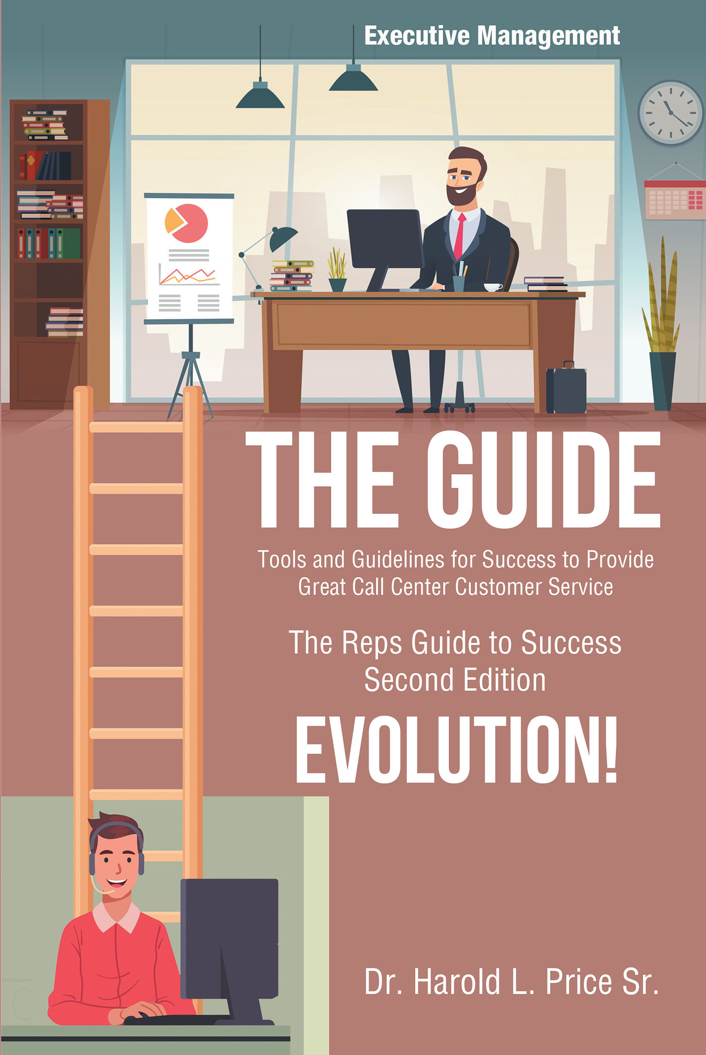 The Guide: Tools and Guidelines for Success to Provide Great Call Center Customer Service Cover Image