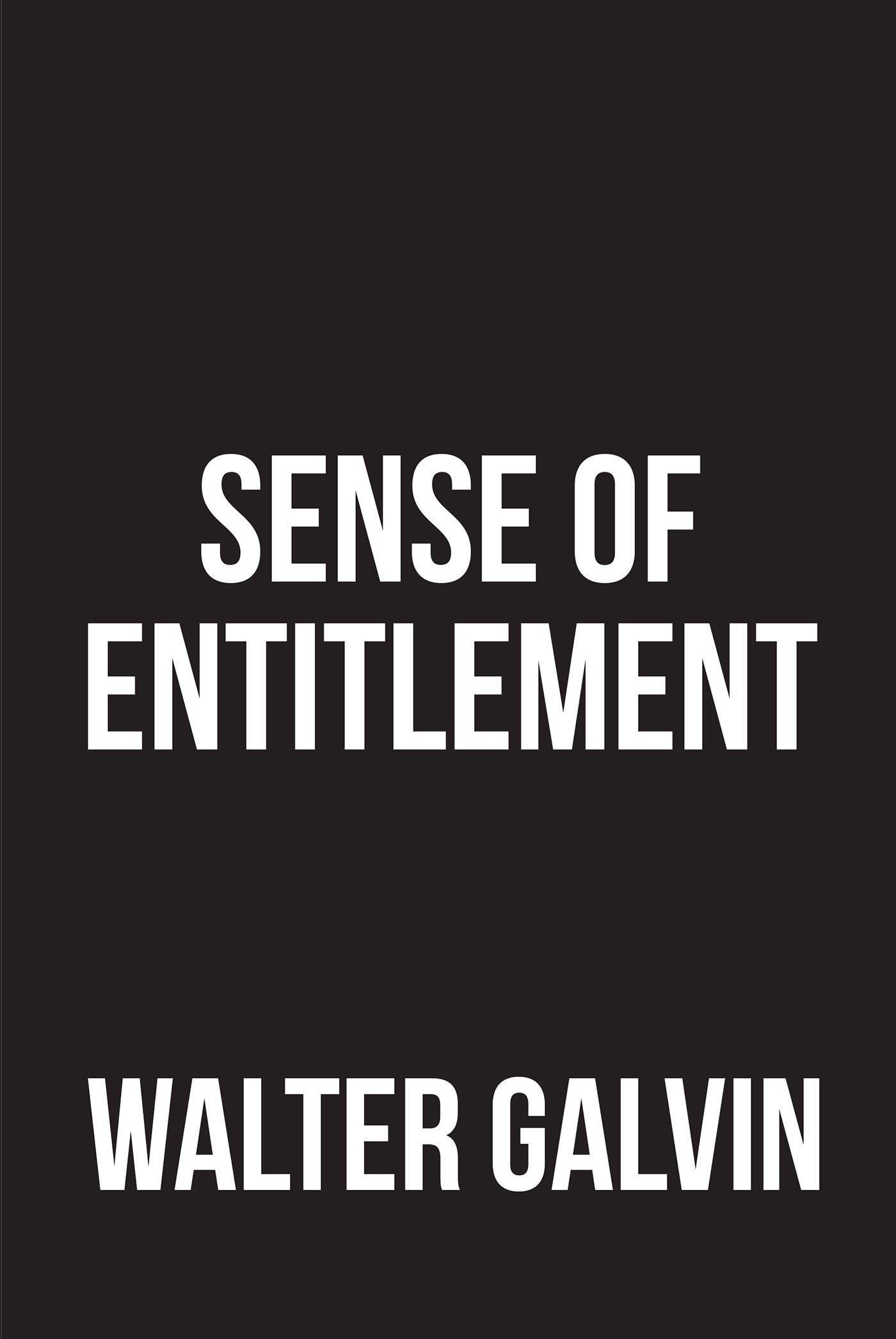 Sense of Entitlement Cover Image