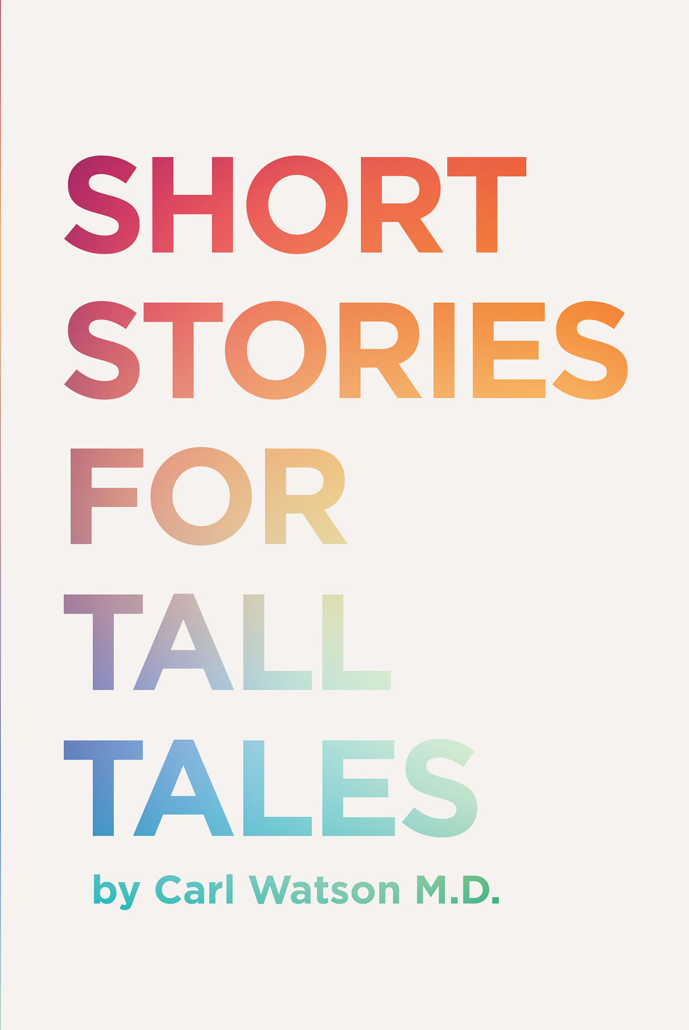 Short Stories For Tall Tales  Cover Image