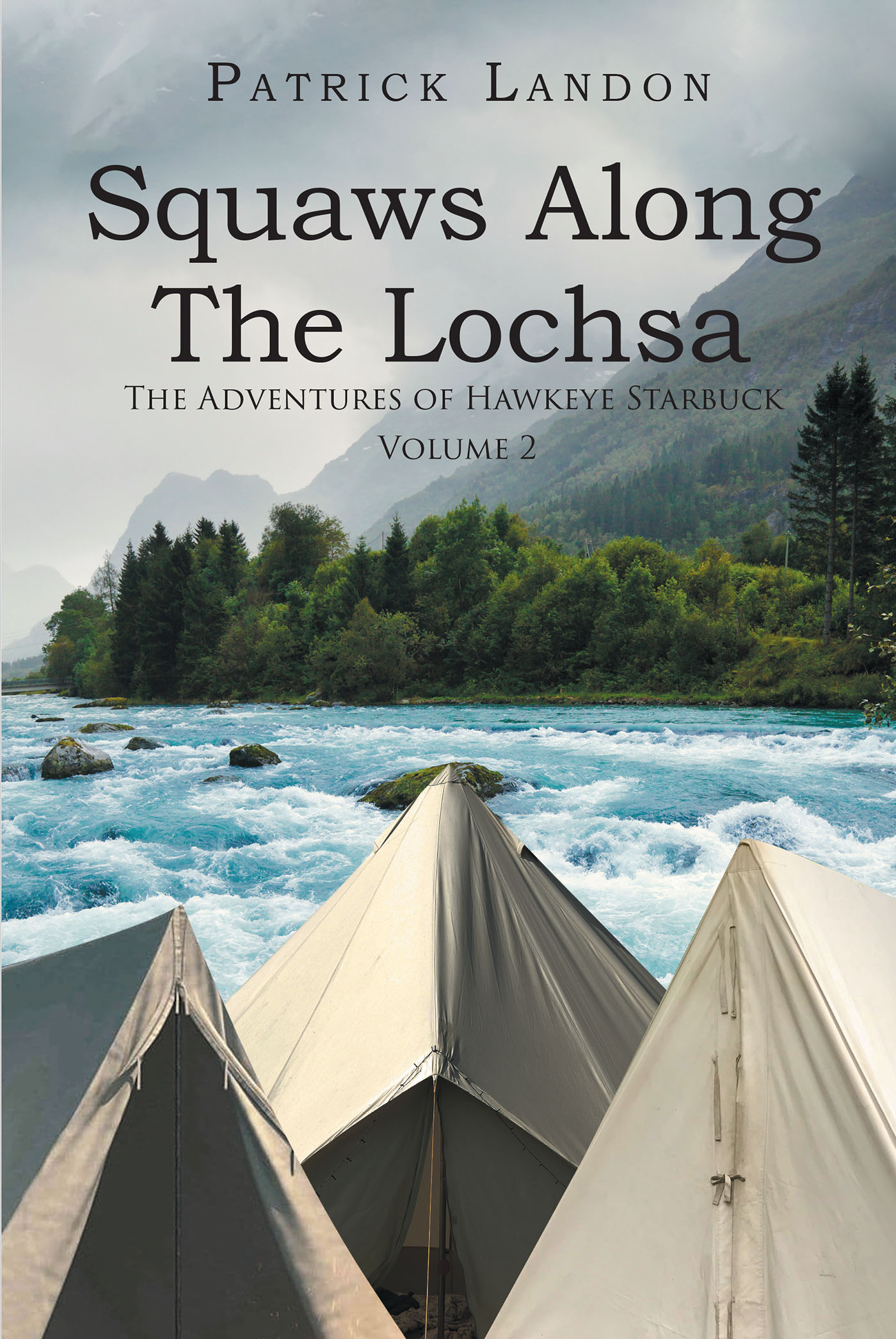 Squaws Along The Lochsa Cover Image