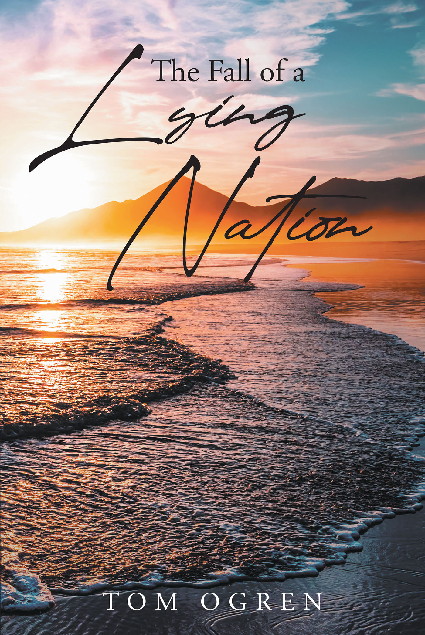 The Fall of a Lying Nation Cover Image