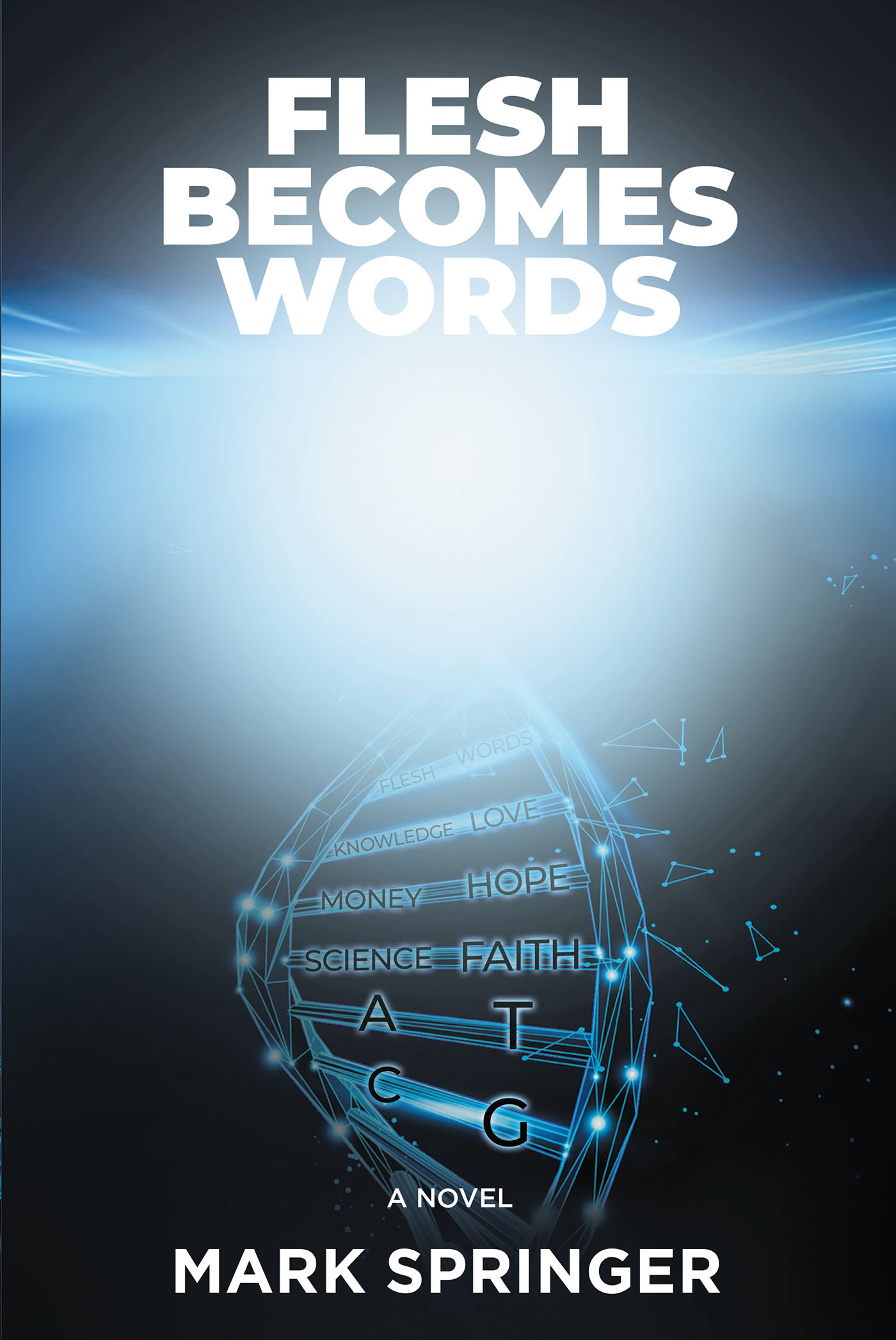 Flesh Becomes Words Cover Image
