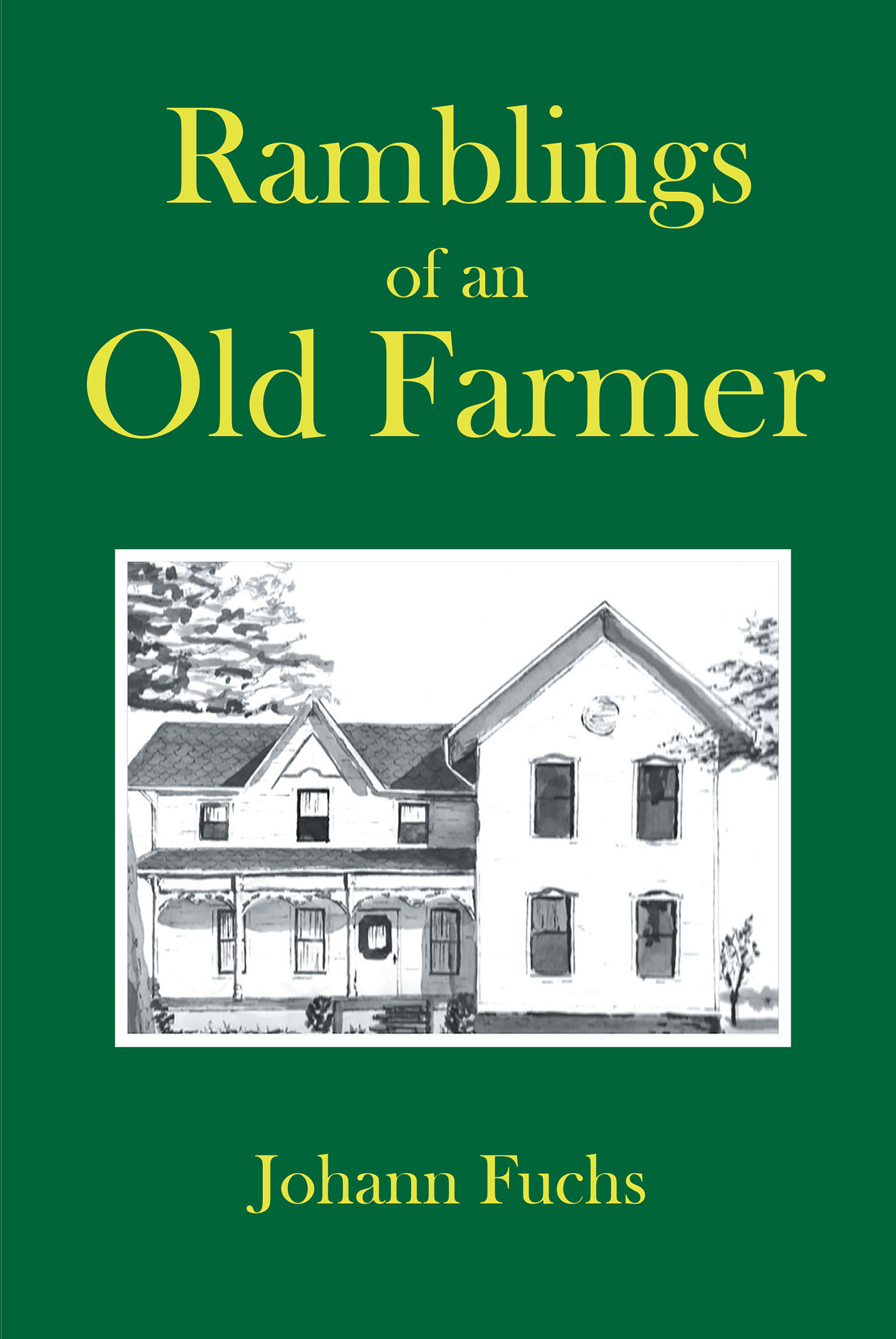 Ramblings of an Old Farmer Cover Image