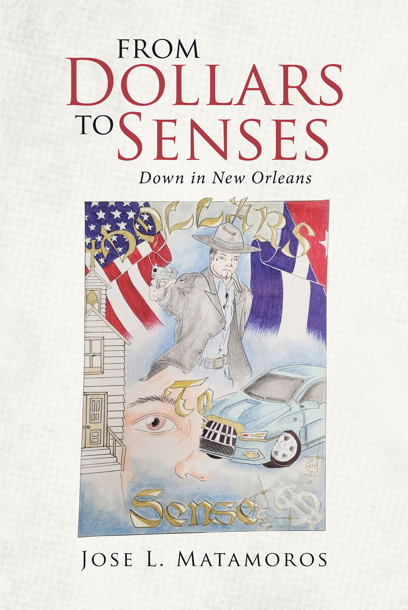 From Dollars to Senses Down in New Orleans Cover Image