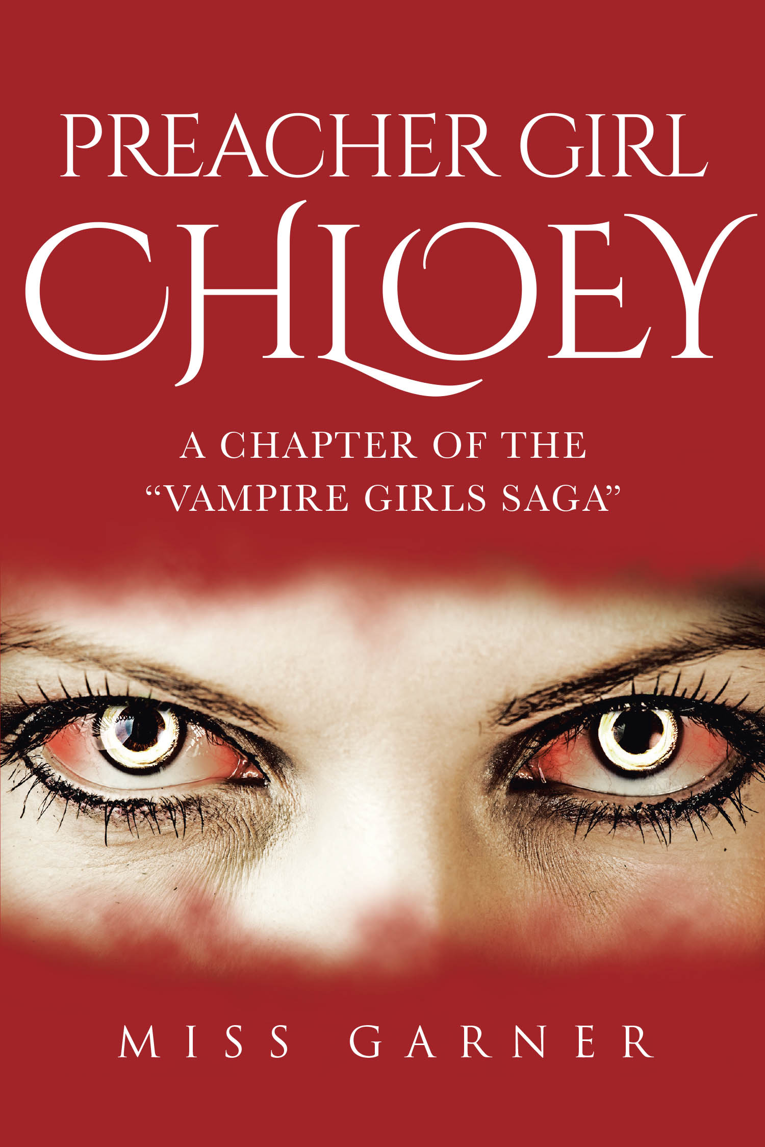 Preacher Girl Chloey: A Chapter of the 