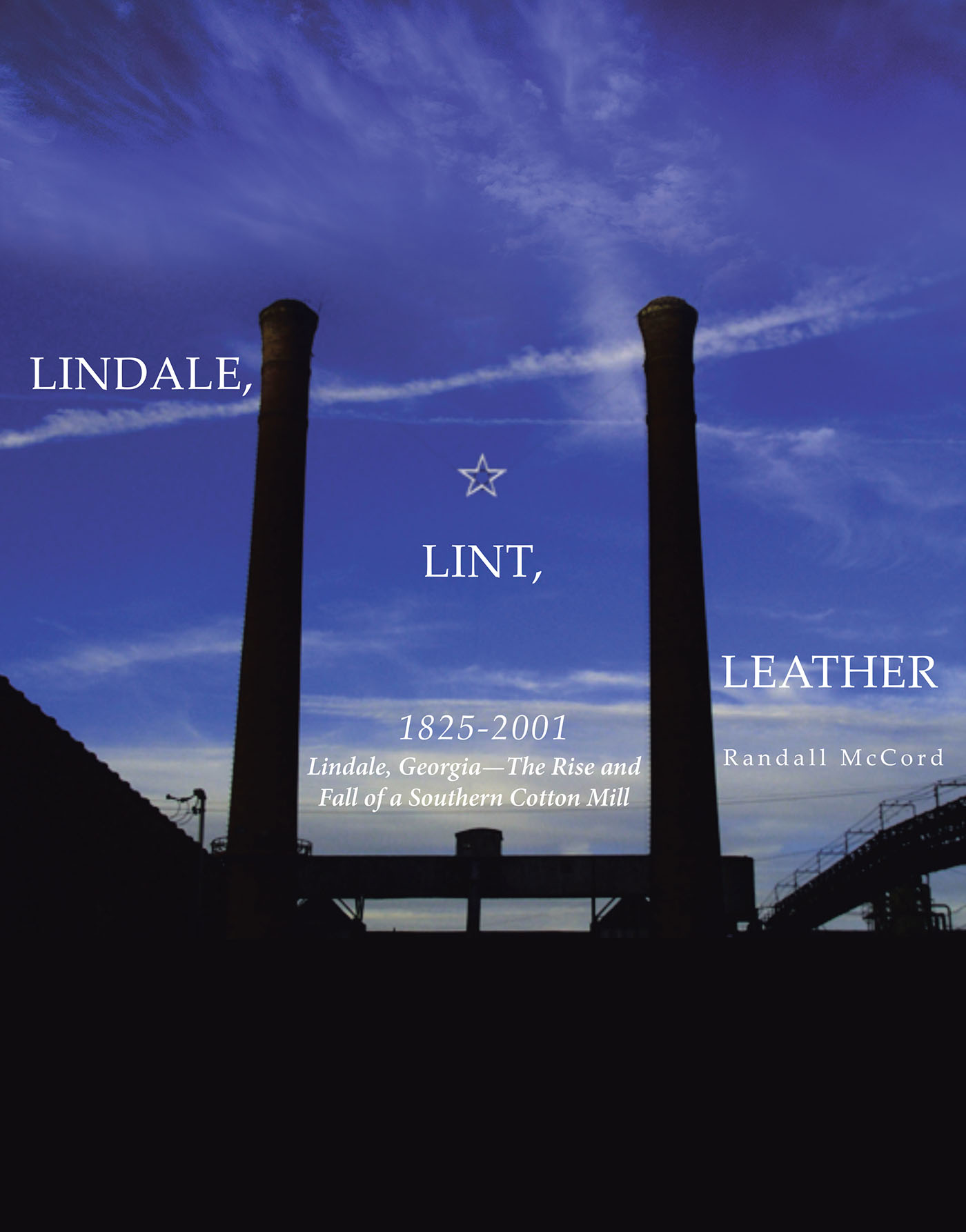 Lindale, Lint and Leather 1825-2001 Cover Image