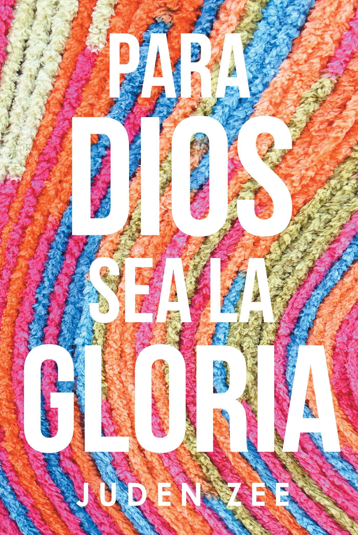 Para Dios Sea La Gloria Cover Image