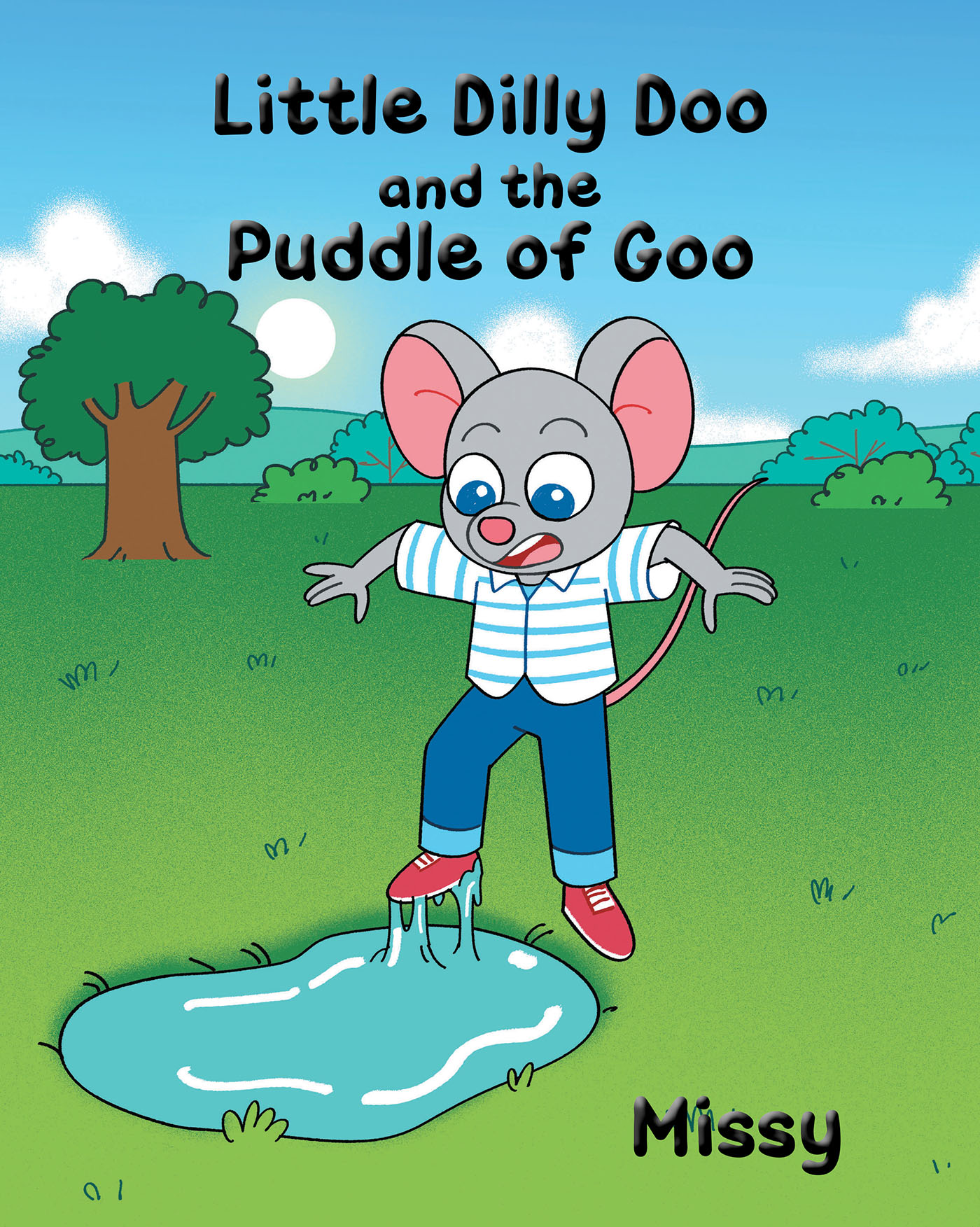 Little Dilly Doo and the Puddle of Goo Cover Image