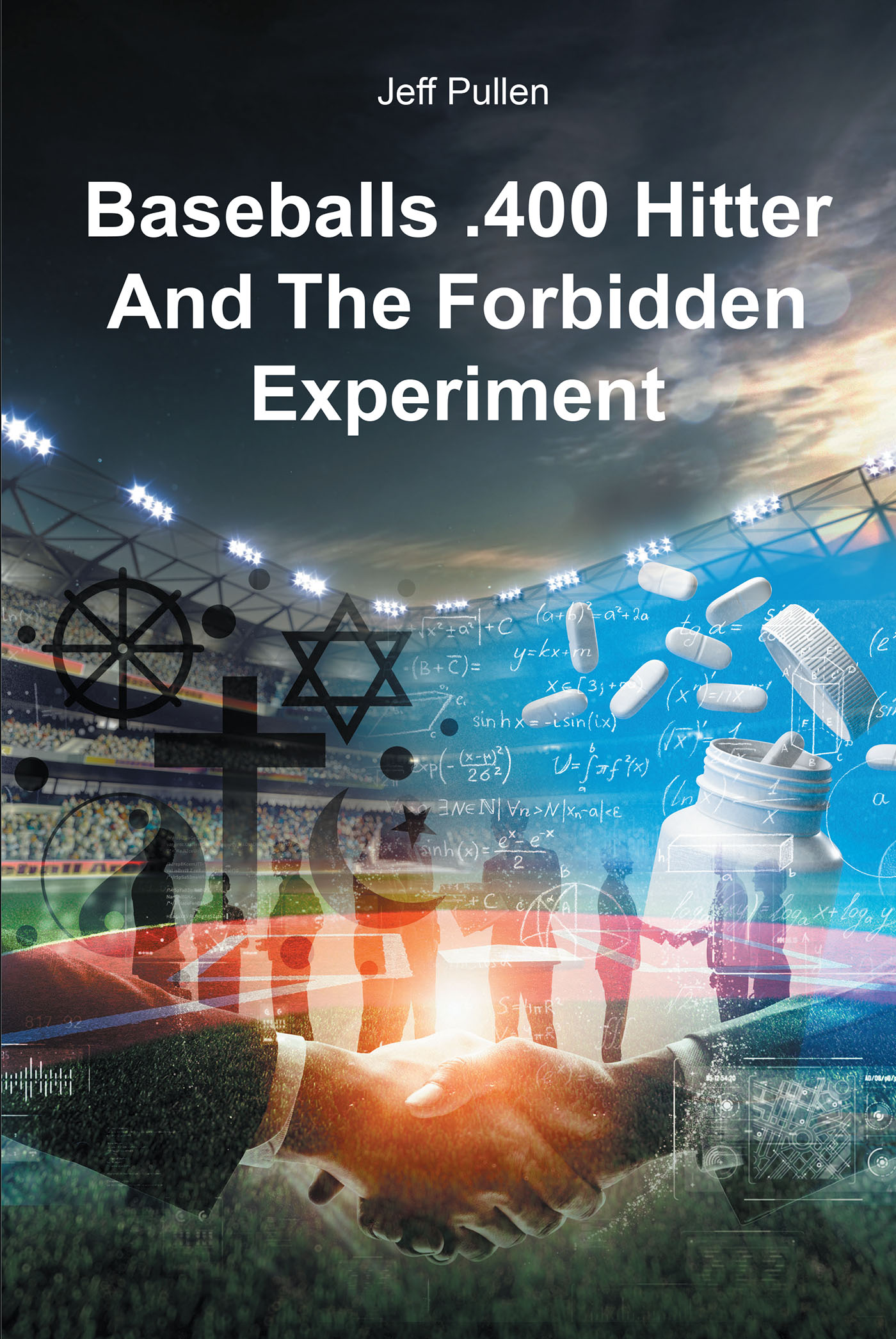 Baseballs .400 Hitter And The Forbidden Experiment Cover Image
