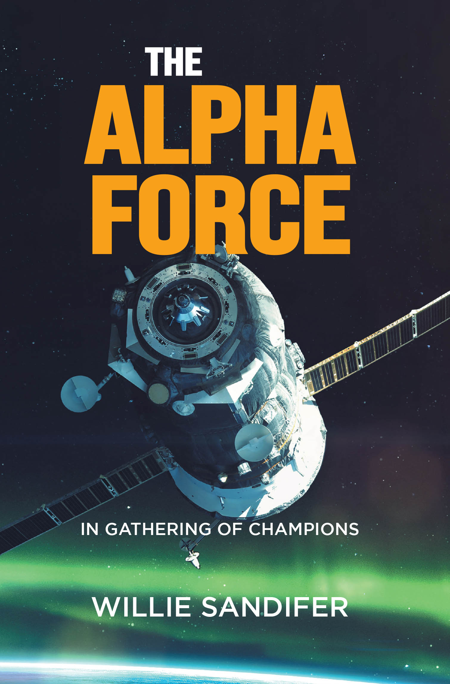 The Alpha Force in Gathering of Champions Cover Image