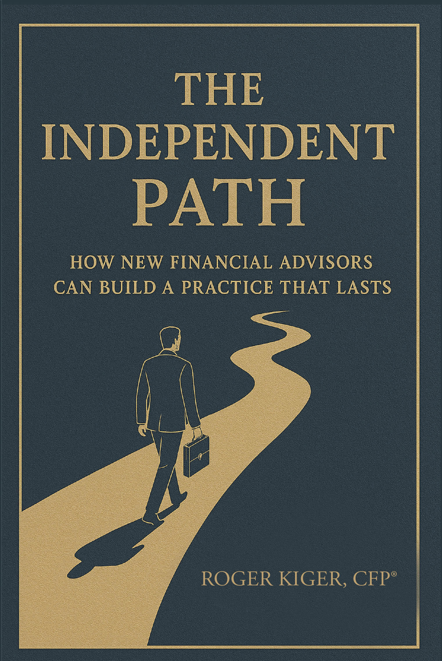 THE INDEPENDENT PATH Cover Image