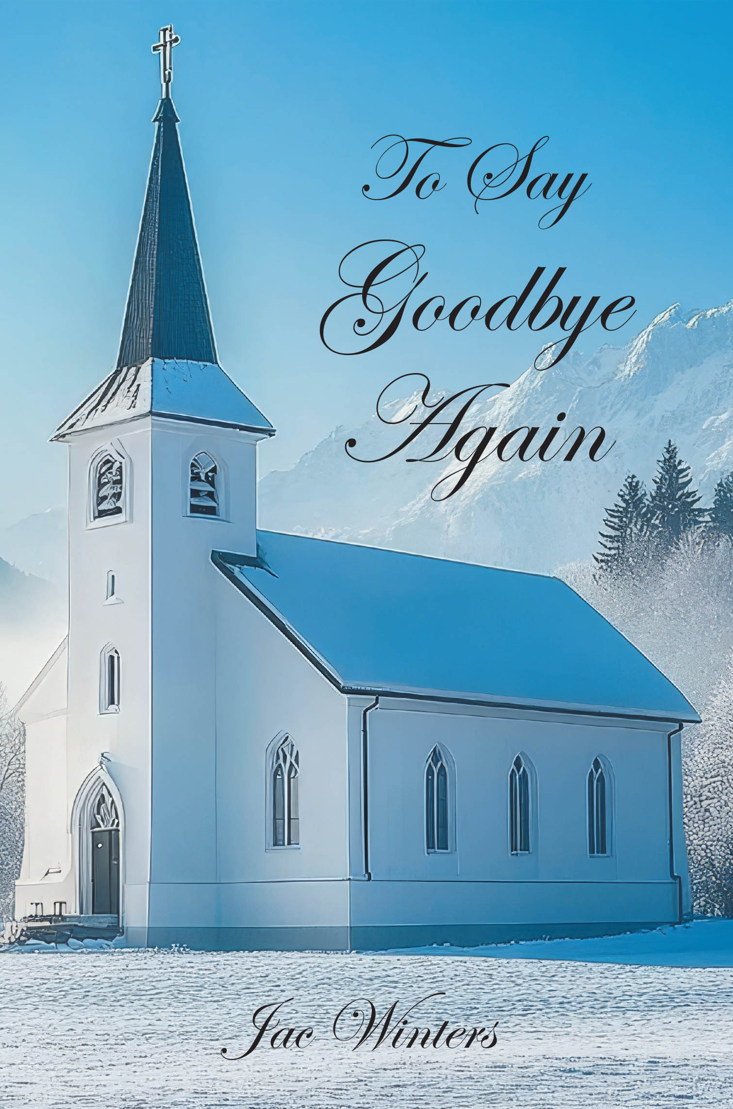 To Say Goodbye Again Cover Image